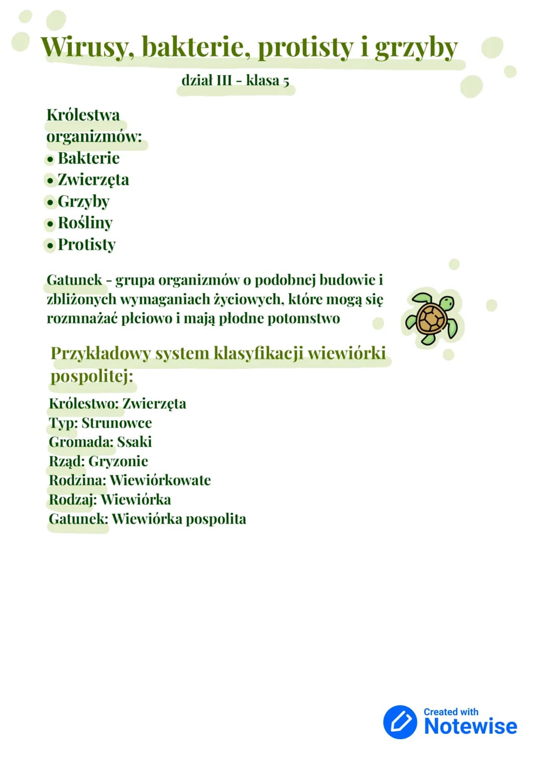 # Wirusy, bakterie, protisty i grzyby

dział III - klasa 5

Królestwa
organizmów:
- Bakterie
- Zwierzęta
- Grzyby
- Rośliny
- Protisty

Gatu