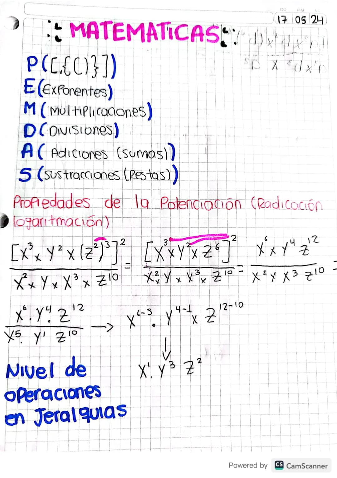 DD
MM
MATEMATICAS
17 05 24

P([.{C()}])
E(Exponentes)
M(Multiplicaciones)
D(Divisiones)
A(Adiciones (sumas))
5(sustracciones (Restas))

Prop