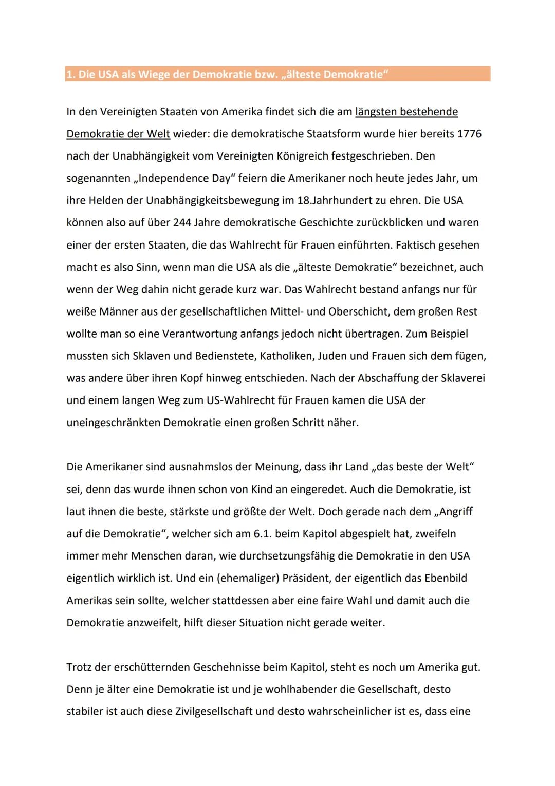 # 1. Die USA als Wiege der Demokratie bzw. „älteste Demokratie"

In den Vereinigten Staaten von Amerika findet sich die am längsten bestehen
