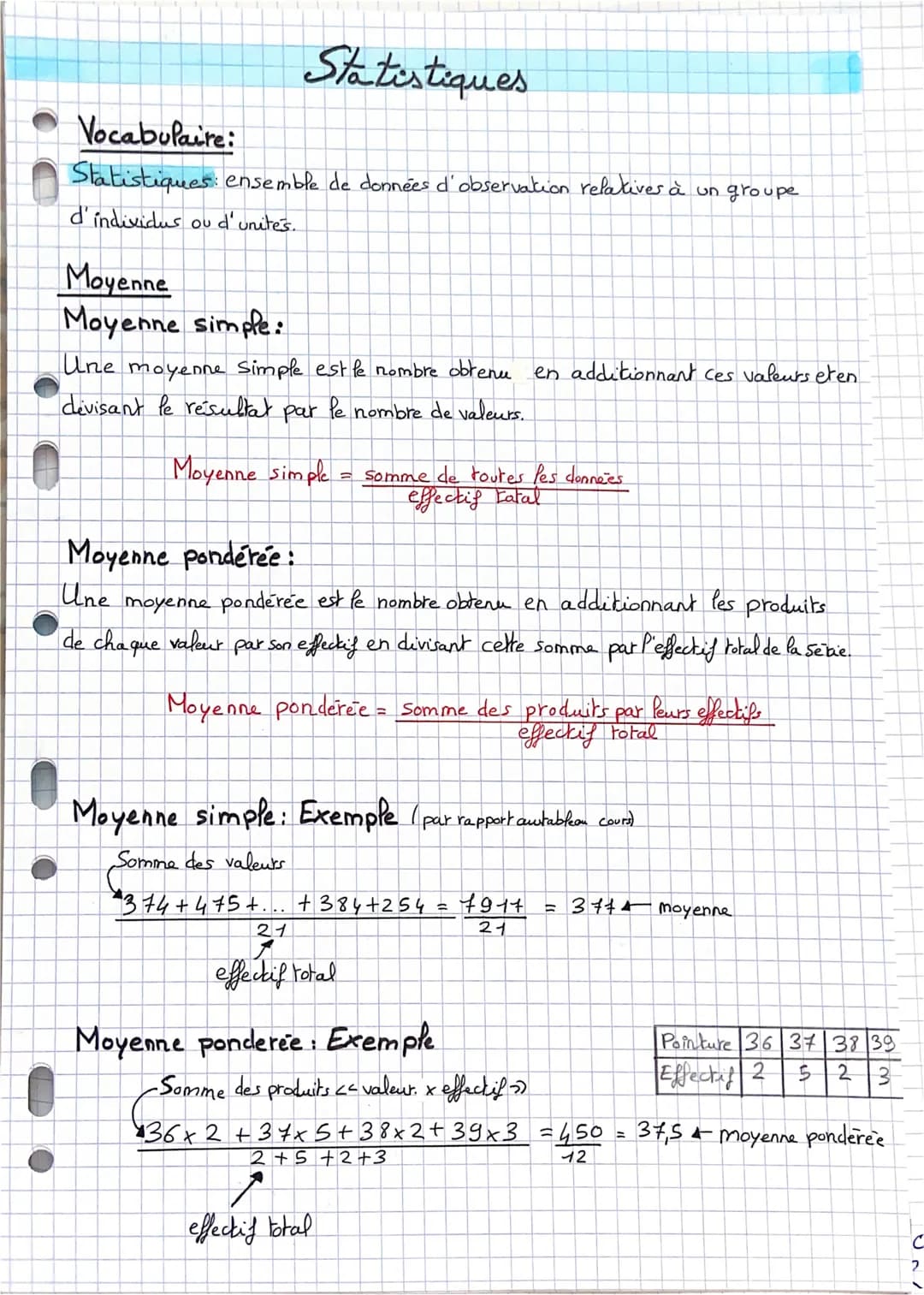 # Statistiques

Vocabulaire:

Statistiques: ensemble de données d'observation relatives à un groupe
d'individus ou d'unites.

Moyenne

Moyen
