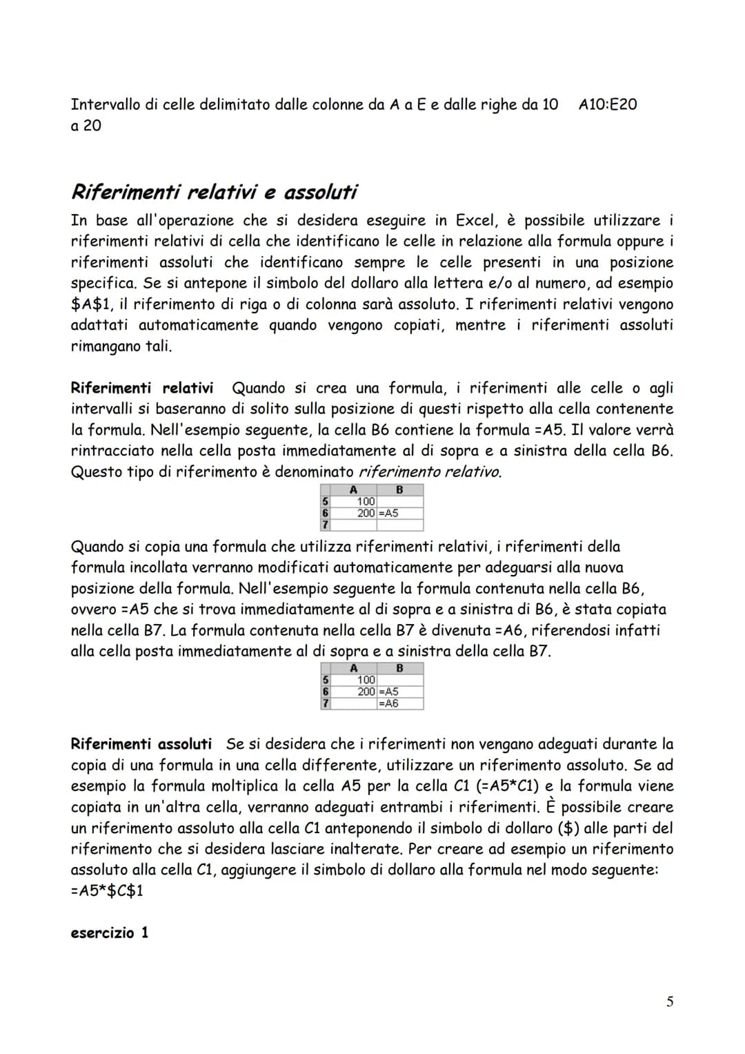 # DISPENSE (minime) DI EXCEL

1 # Operatori di calcolo delle formule

Gli operatori specificano il tipo di calcolo che si desidera eseguire 