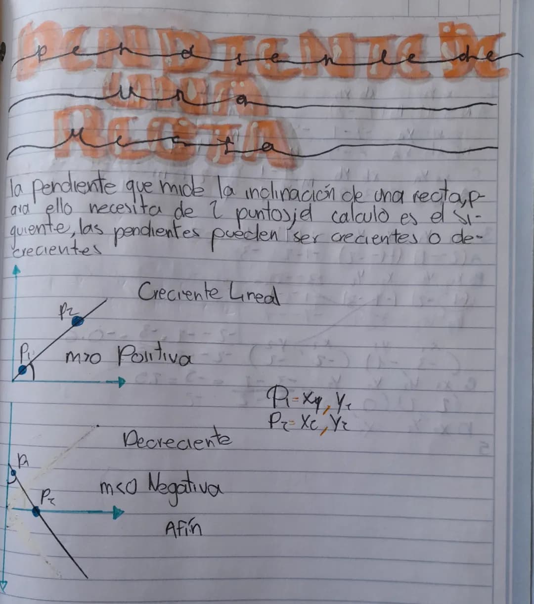 # pendianlche

# 타

# a

la pendiente que mide la inclinación de una recta,p
ara ello necesita de 2 puntosjed calculo es el si-
quiente, las