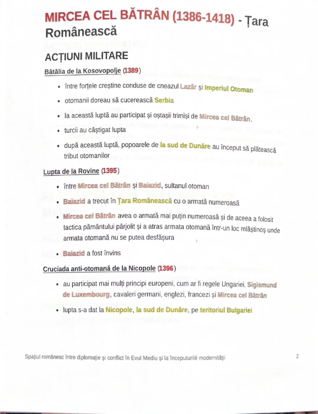 # MIRCEA CEL BĂTRÂN (1386-1418) - Ţara
Românească

ACŢIUNI MILITARE

Bătălia de la Kosovopolje (1389)

*   între forţele creştine conduse de