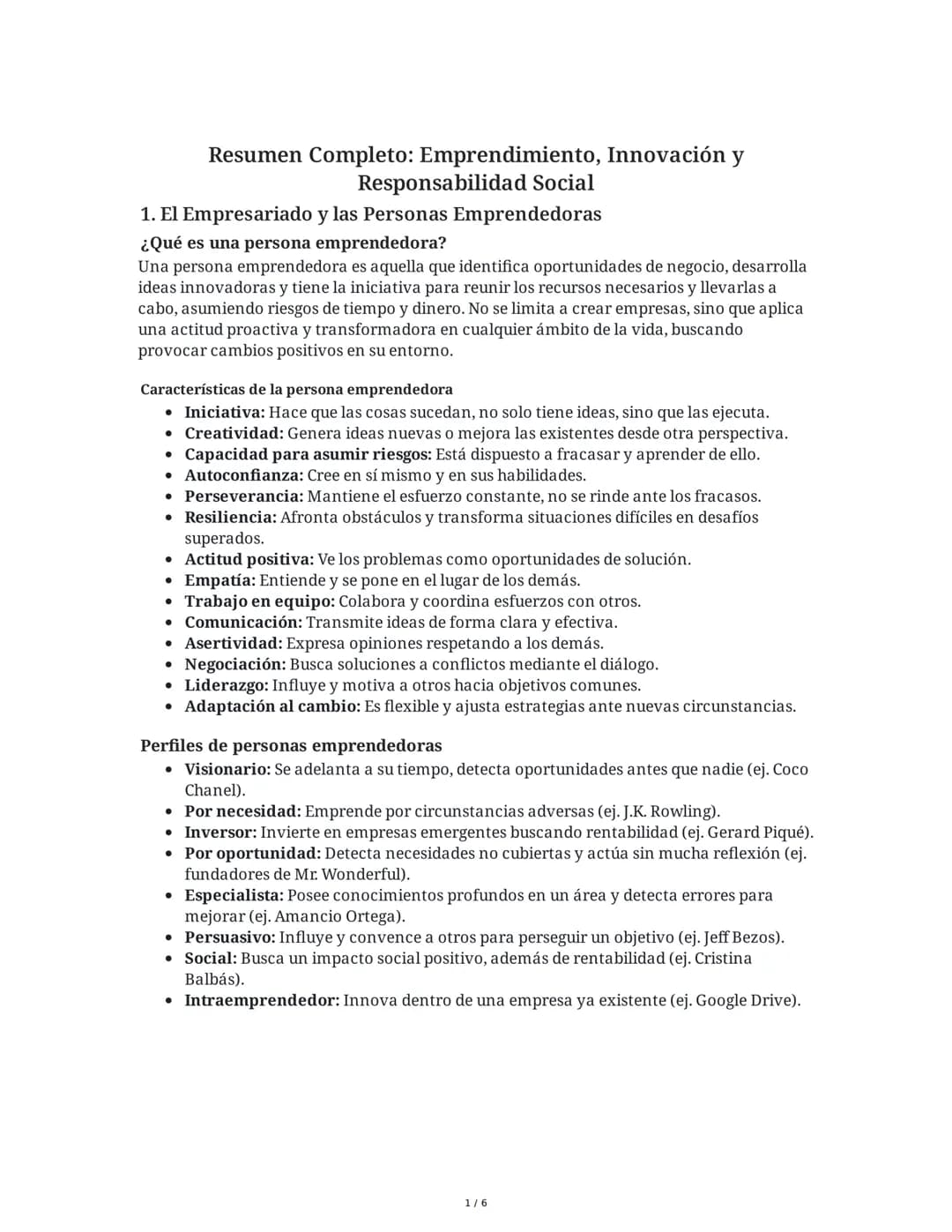 # Resumen Completo: Emprendimiento, Innovación y
Responsabilidad Social

1. El Empresariado y las Personas Emprendedoras

¿Qué es una person