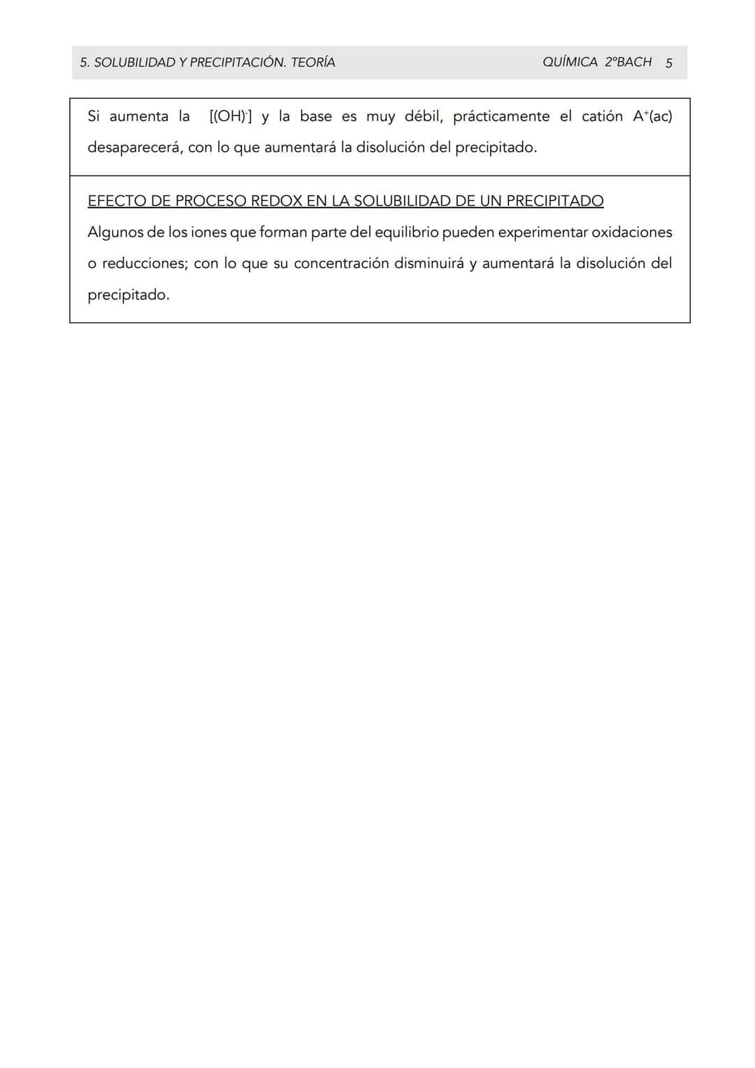 5. SOLUBILIDAD Y PRECIPITACIÓN. TEORÍA

QUÍMICA 2°BACH 1

APARTADO 1. SOLUBILIDAD Y PRECIPITACIÓN

CONTENIDOS:

Equilibrios heterogéneos: re