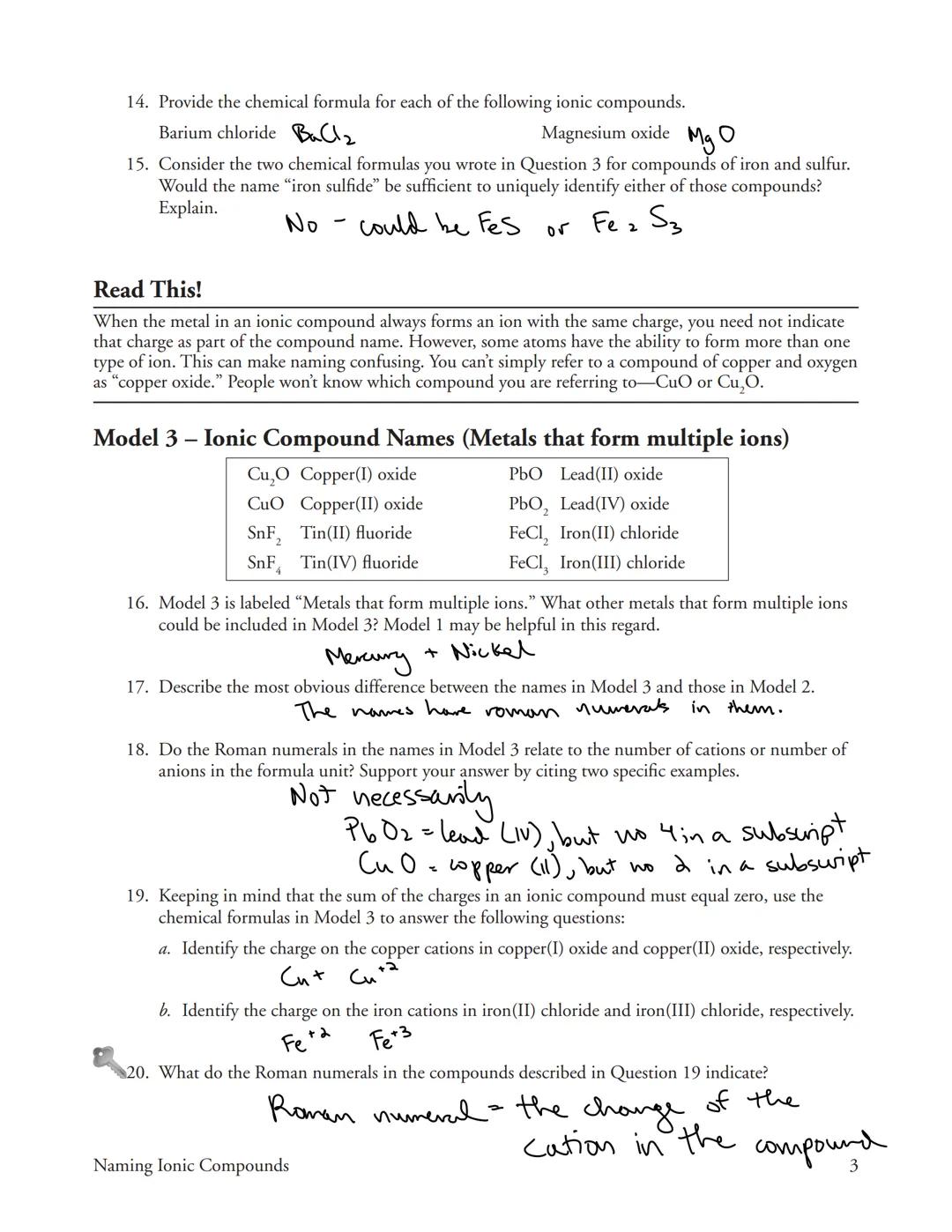 # Naming Ionic Compounds
What are the structural units that make up ionic compounds and how are they named?

## Why?
When working in chemist
