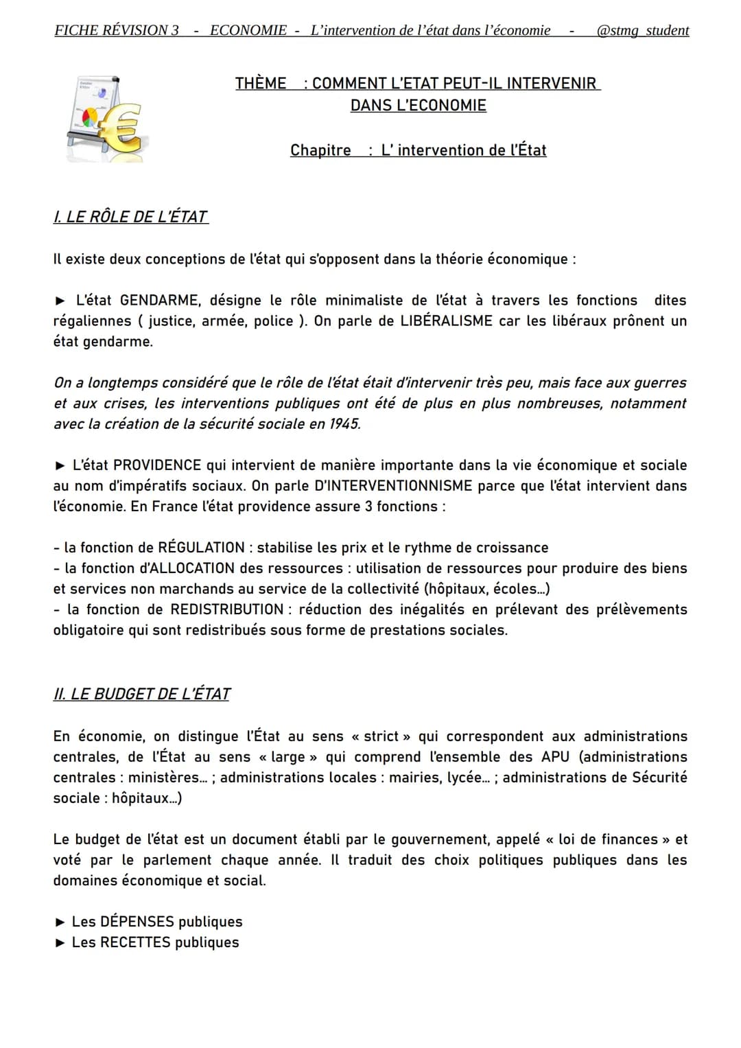 FICHE RÉVISION 3 ECONOMIE - L'intervention de l'état dans l'économie - @stmg student

€

THÈME : COMMENT L'ETAT PEUT-IL INTERVENIR
DANS L'EC