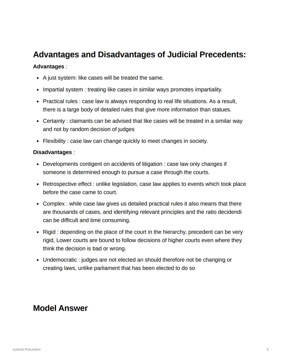 # Judicial Precedent

Judicial Precedent: Fast decisions of judges create law, which must be followed by
other judges.

courts must follow d