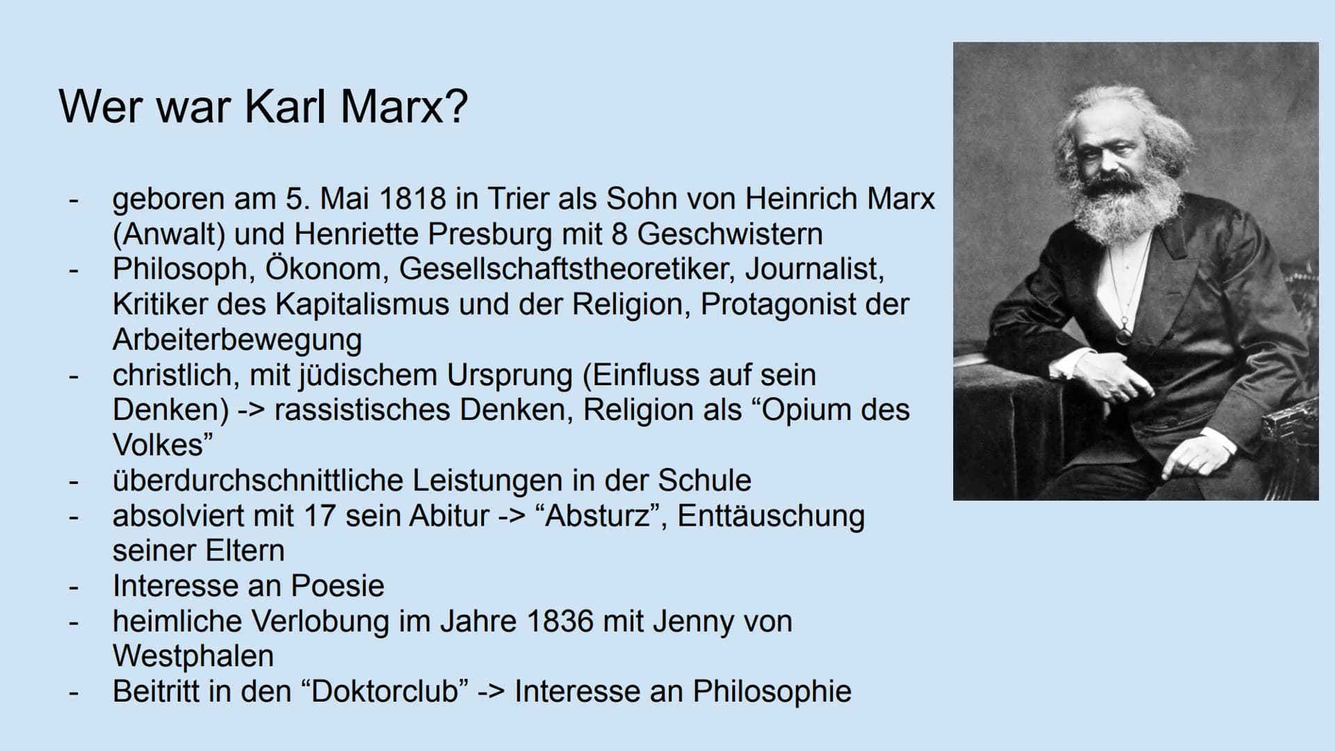 # Karl Marx und seine Lehre

des Marxismus

Präsentation von Iman Ahmad # Inhaltsverzeichnis

- Wer war Karl Marx?
- Historischer Hintergrun