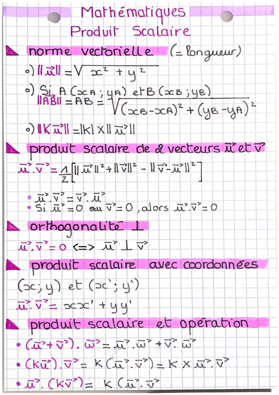 # Mathématiques

# Produit Scalaire

norme vectorielle (= longueur)

○) $||\vec{u}|| = \sqrt{x^2 + y^2}$

•) Si A ($x_A$; $y_A$) etB($x_B$;$