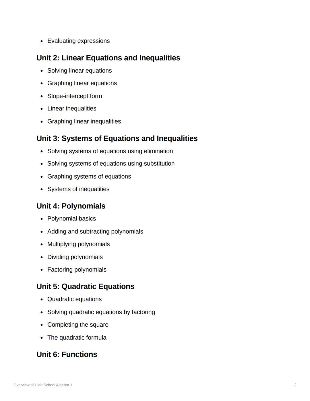 # Overview of High School Algebra

1

Algebra 1 is a foundational math course that introduces
students to the basic concepts of algebra. The