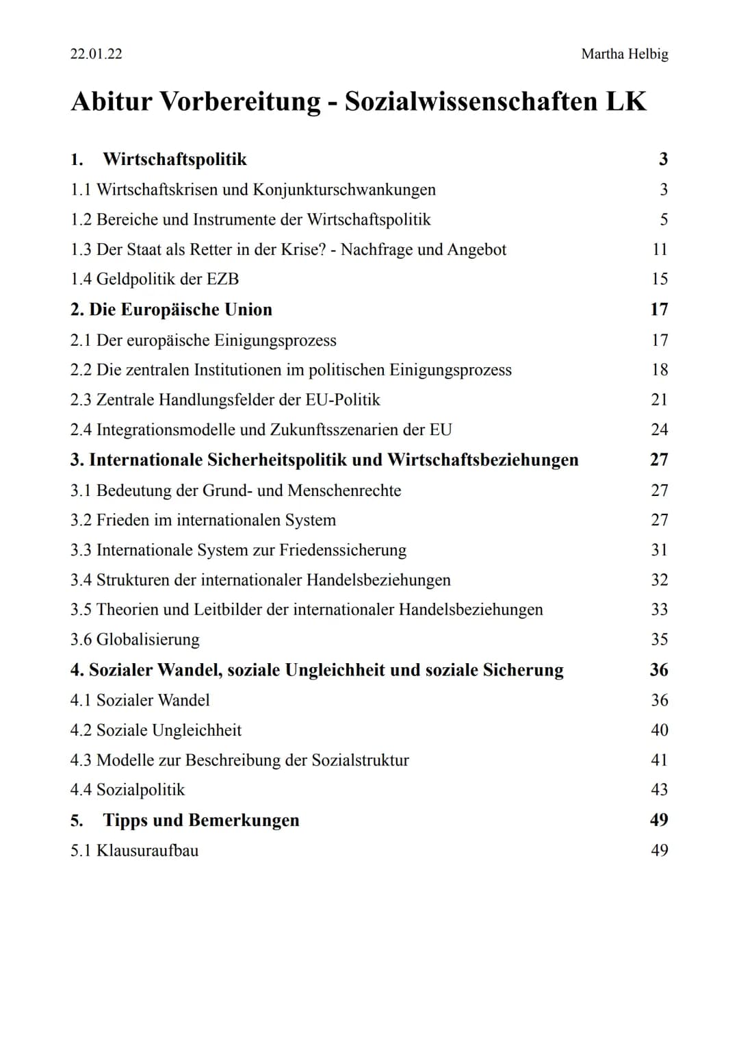 22.01.22

Martha Helbig

# Abitur 2022

## Sozialwissenschaften Leistungskurs

Martha Helbig 22.01.22

Martha Helbig

Abitur Vorbereitung - 