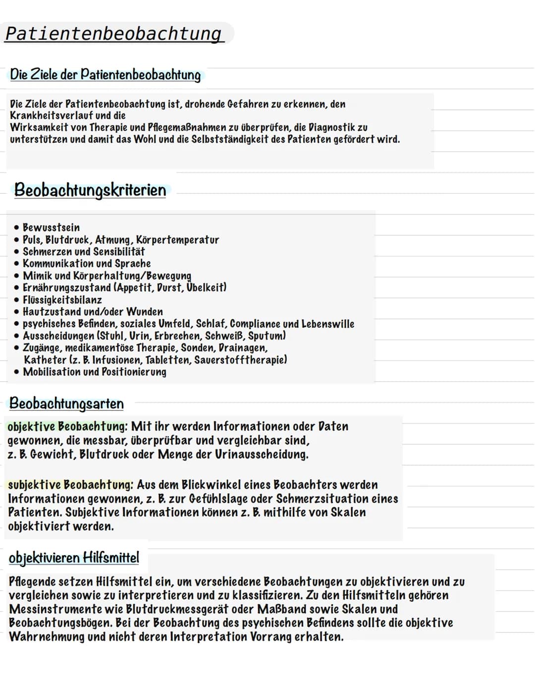 # Patientenbeobachtung

## Die Ziele der Patientenbeobachtung

Die Ziele der Patientenbeobachtung ist, drohende Gefahren zu erkennen, den
Kr
