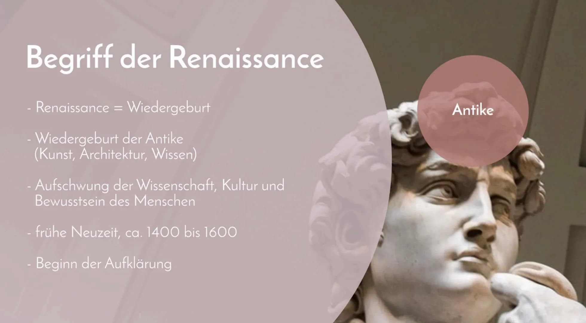 # Die Renaissance

Pia Rothenburg

Begriff:
Renaissance

Architektur

von Antike zur
Renaissance

Malerei

Menschenbild

Inhalt

Zusammenfas