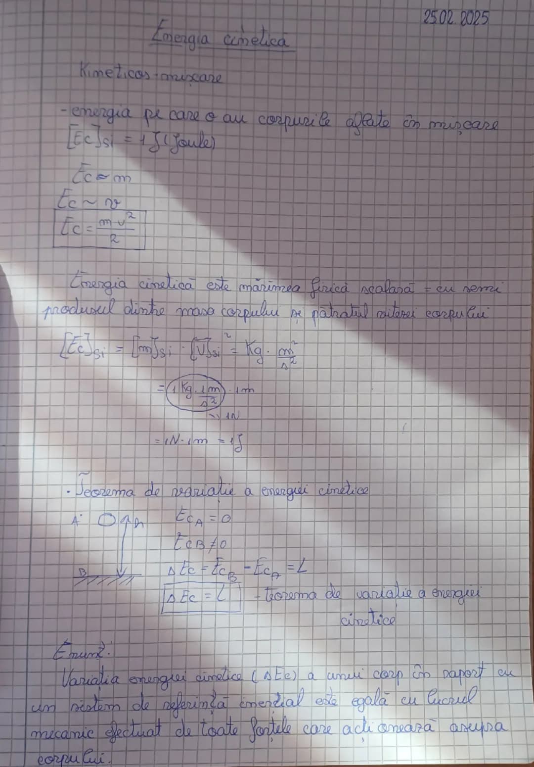 2502.2025

Energia cimelica

Kimeticos-omixare

- energia pe care o au corpurile aflate în mişcare
[Ec]si = +J(Joule)

Ecom
Eco
Ec=$\frac{mv