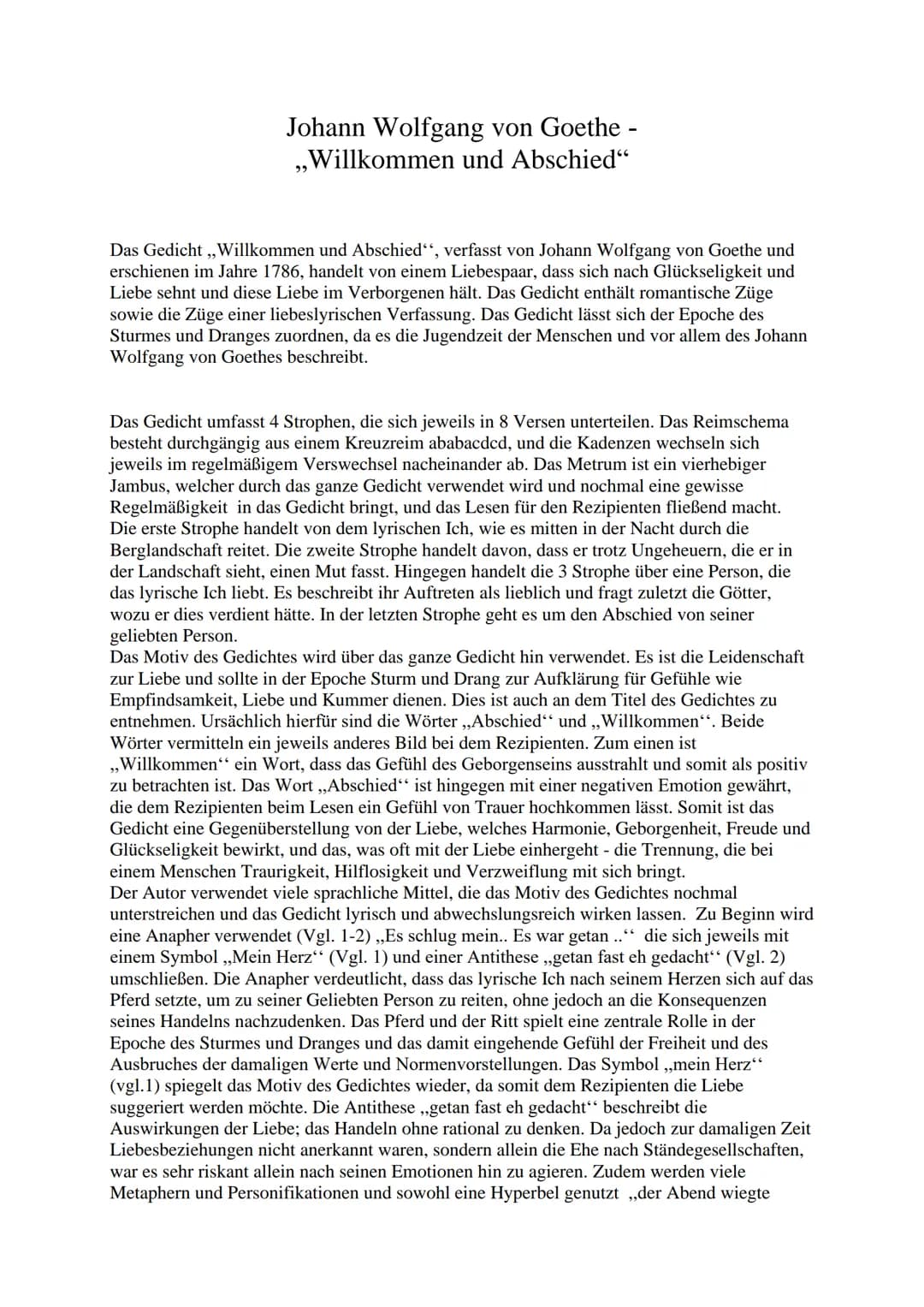 Johann Wolfgang von Goethe
„Willkommen und Abschied"

Das Gedicht, Willkommen und Abschied", verfasst von Johann Wolfgang von Goethe und
ers