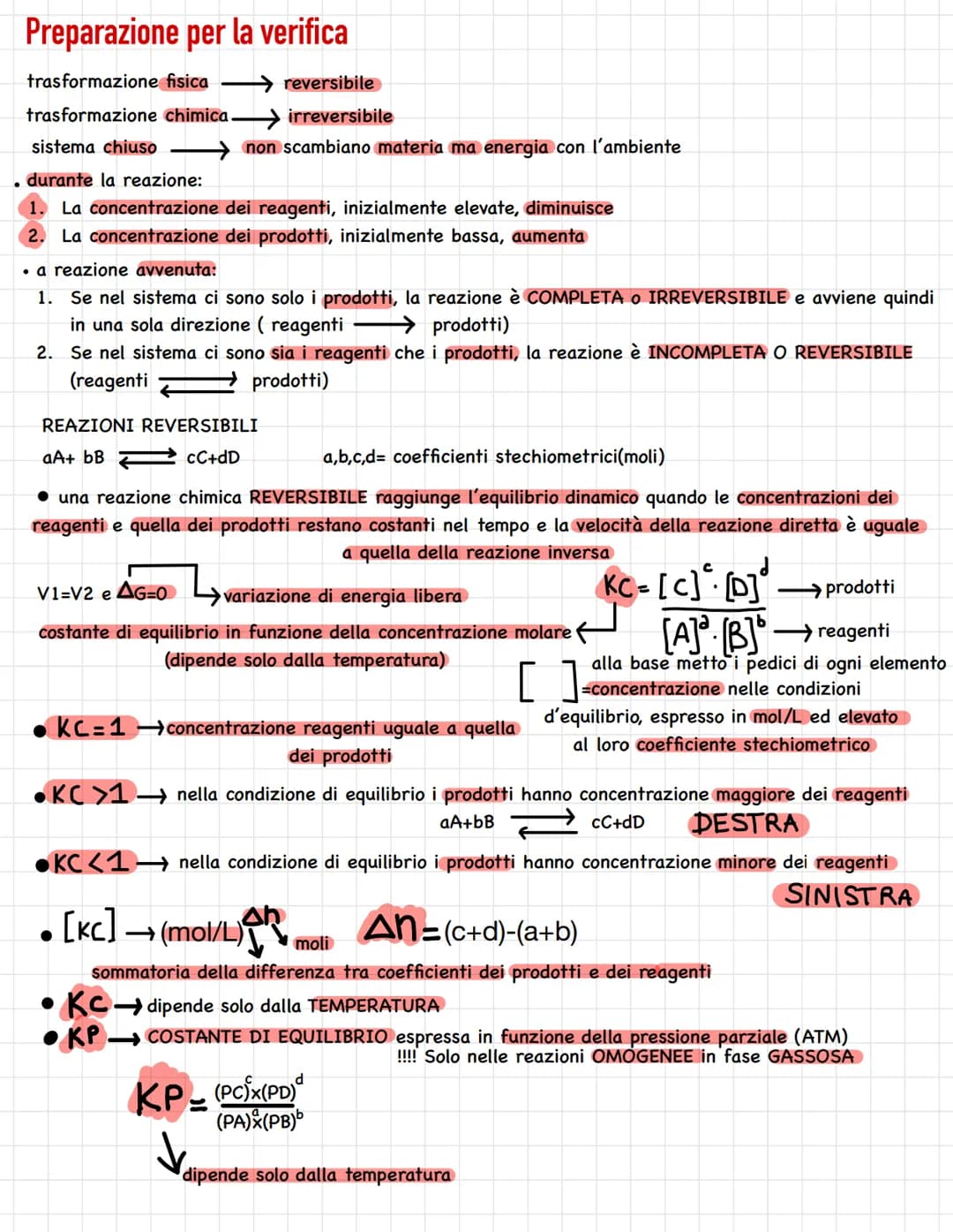 Preparazione per la verifica

trasformazione fisica → reversibile
trasformazione chimica irreversibile
sistema chiuso non scambiano materia 