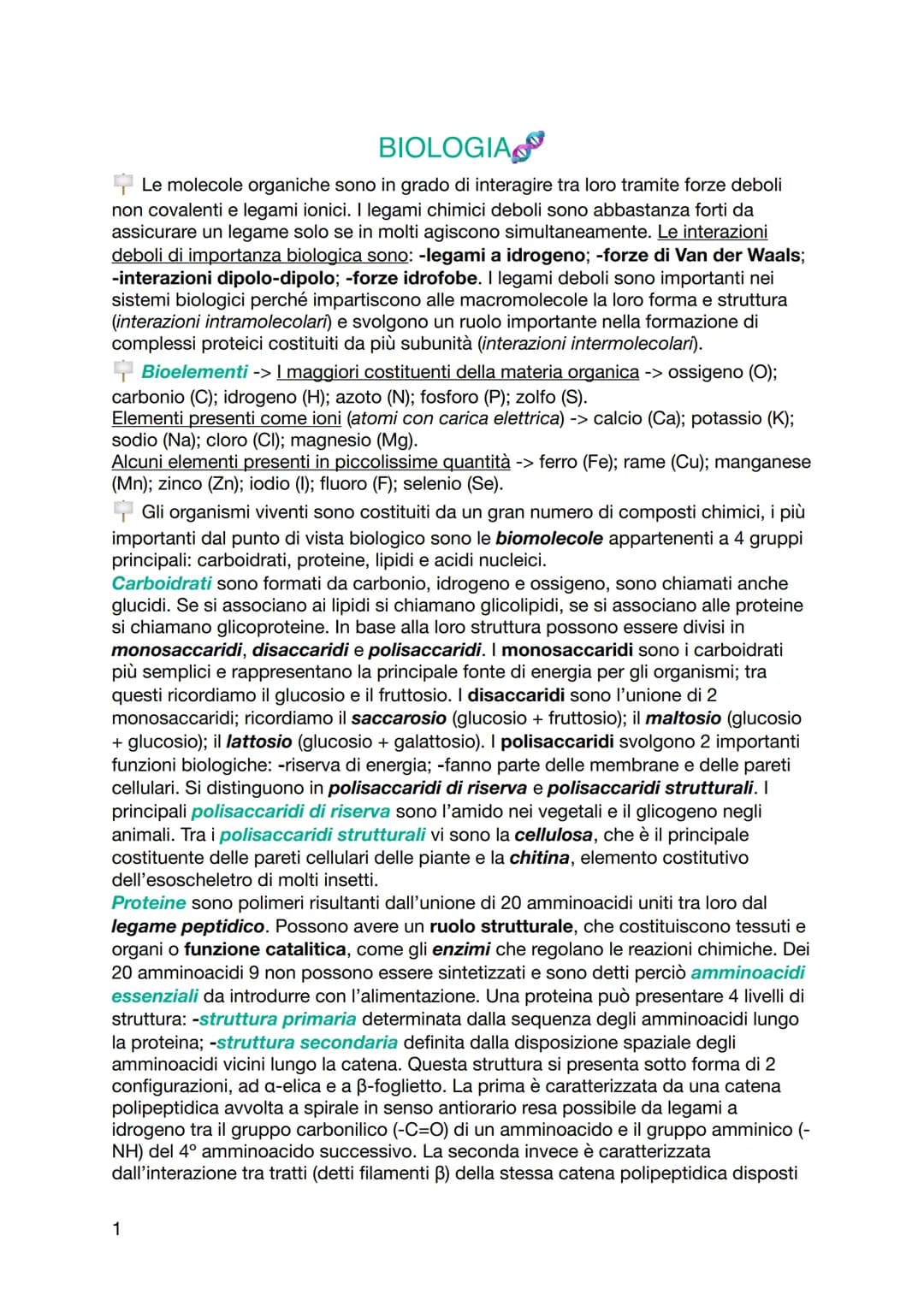 # BIOLOGIA

Le molecole organiche sono in grado di interagire tra loro tramite forze deboli
non covalenti e legami ionici. I legami chimici 
