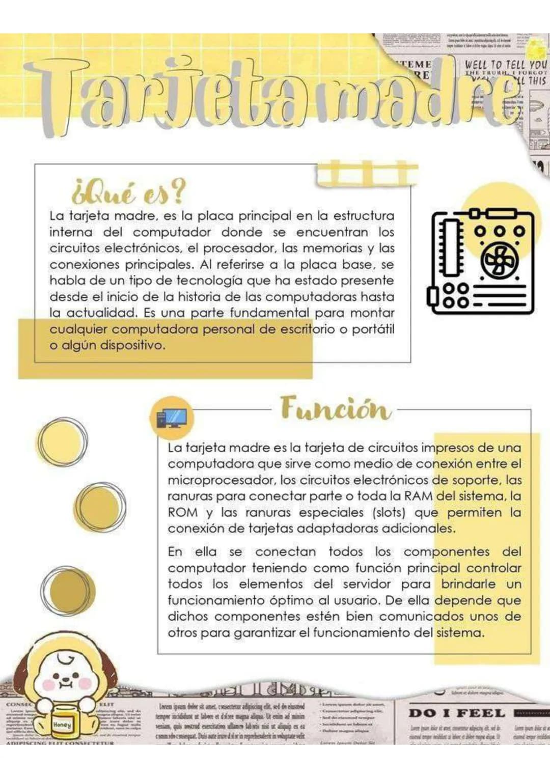 TEME WELL TO TELL YOU
THE TRURH I FORGOT
THIS
RE

# Tarjetomadre

## ¿Qué es?

La tarjeta madre, es la placa principal en la estructura
inte