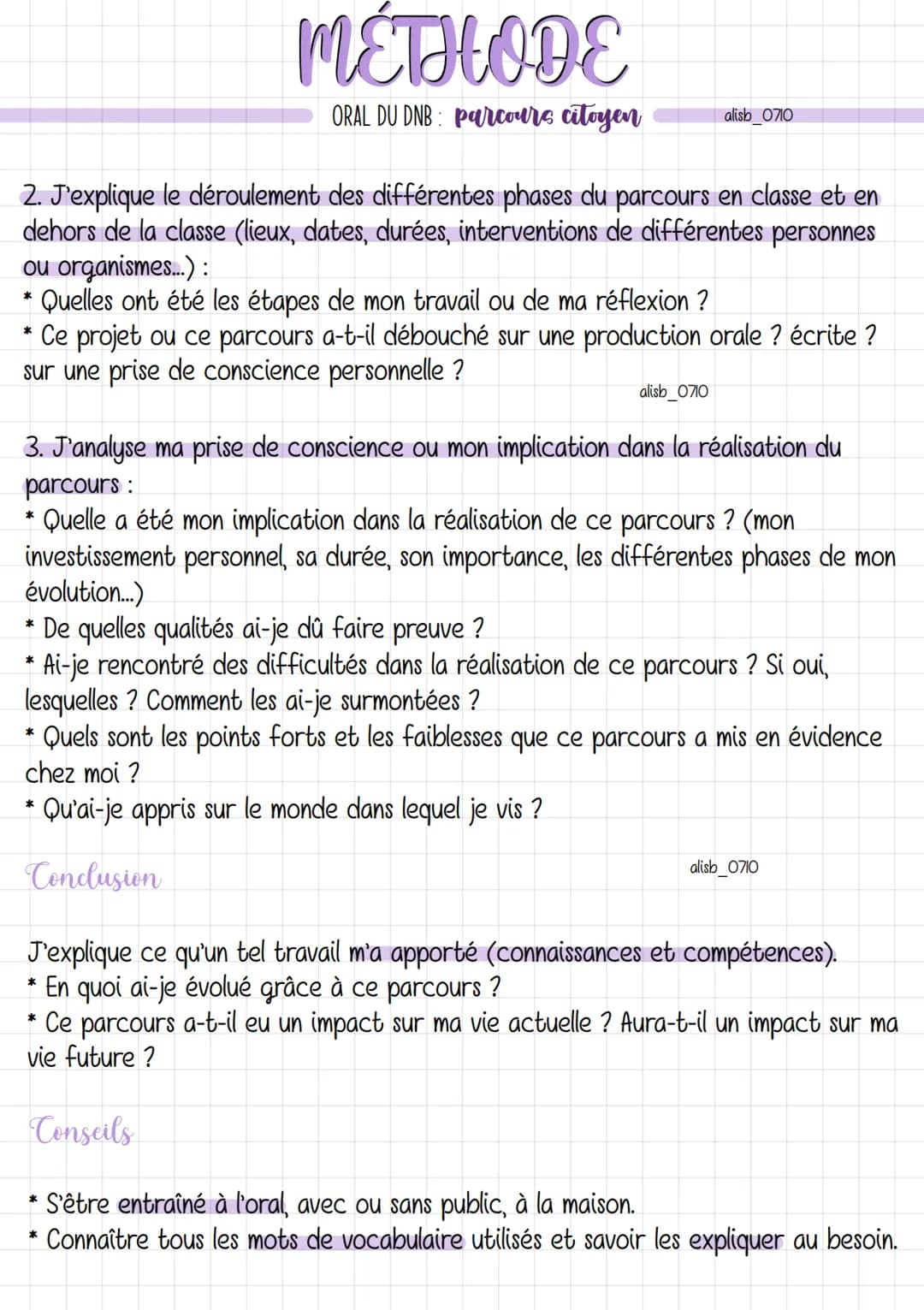 # METHODE
ORAL DU DNB: parcours citoyen
alisb_0710

L'épreuve du DNB est une soutenance: vous allez présenter un projet mené au
cours de vot