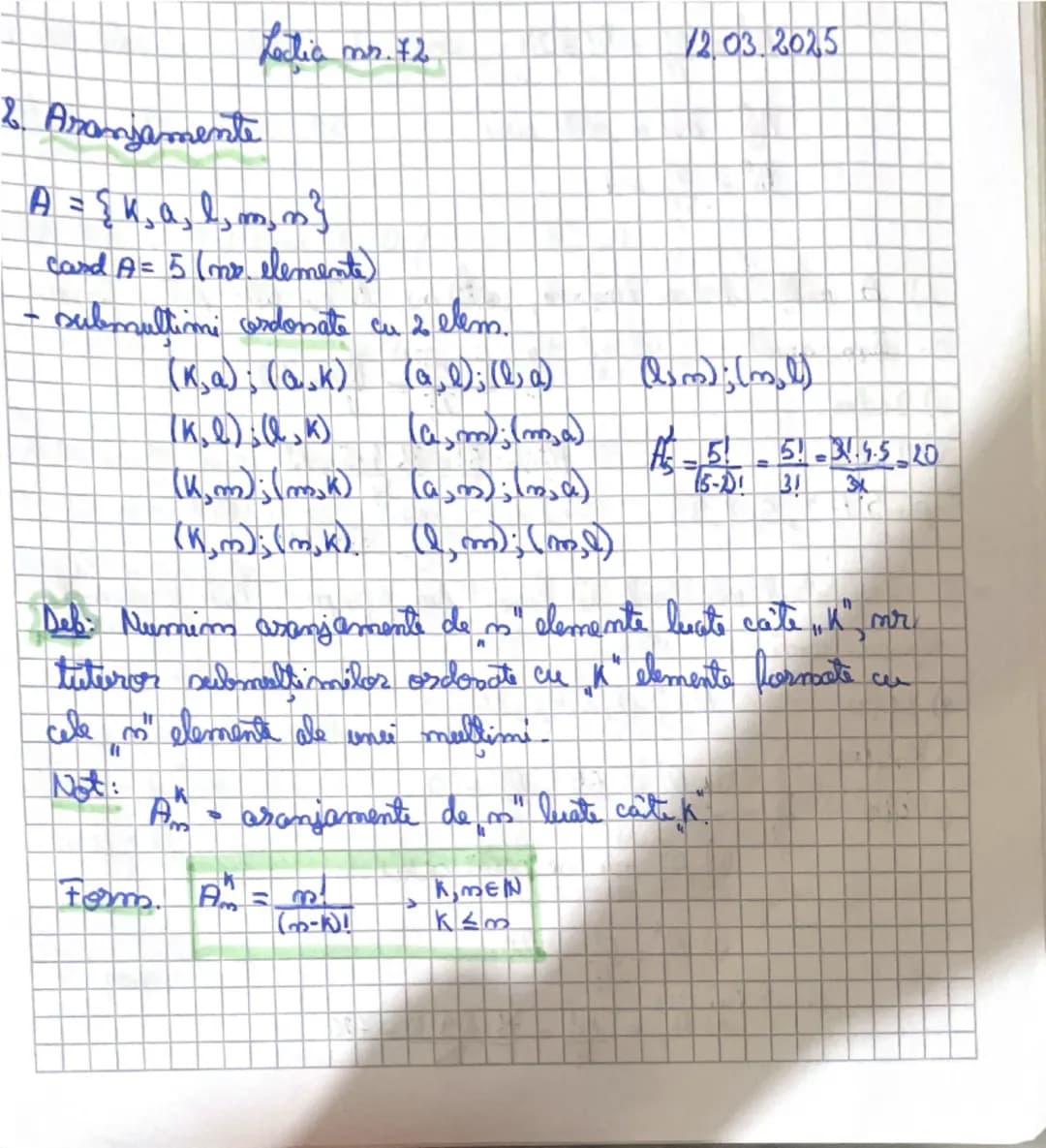 Subject: Lectia me. Fo: Combinatorica

Date:06/03/25

1. Permutari

A-multime
A-finita
A={a,b,c}

(a,b,c); (a,c,b); (b,a, c); (b, c,a); (e, 