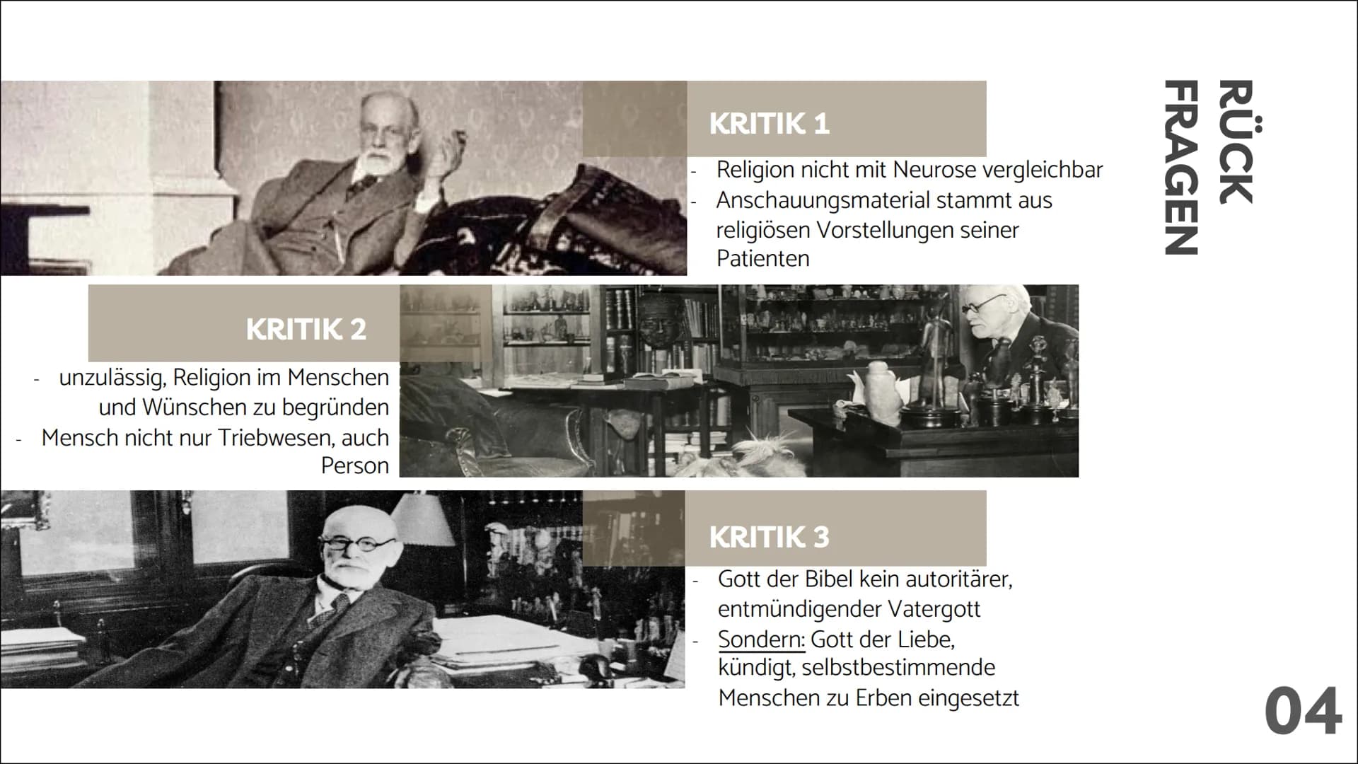 # Sigmund
# Freuds
# Religionskritik
Eine Präsentation von [...] # 01 LEBEN
# 02 WERK
# 03 THESEN
# 04 RÜCKFRAGEN
# 05 BEURTEILUNG

INHALTS-