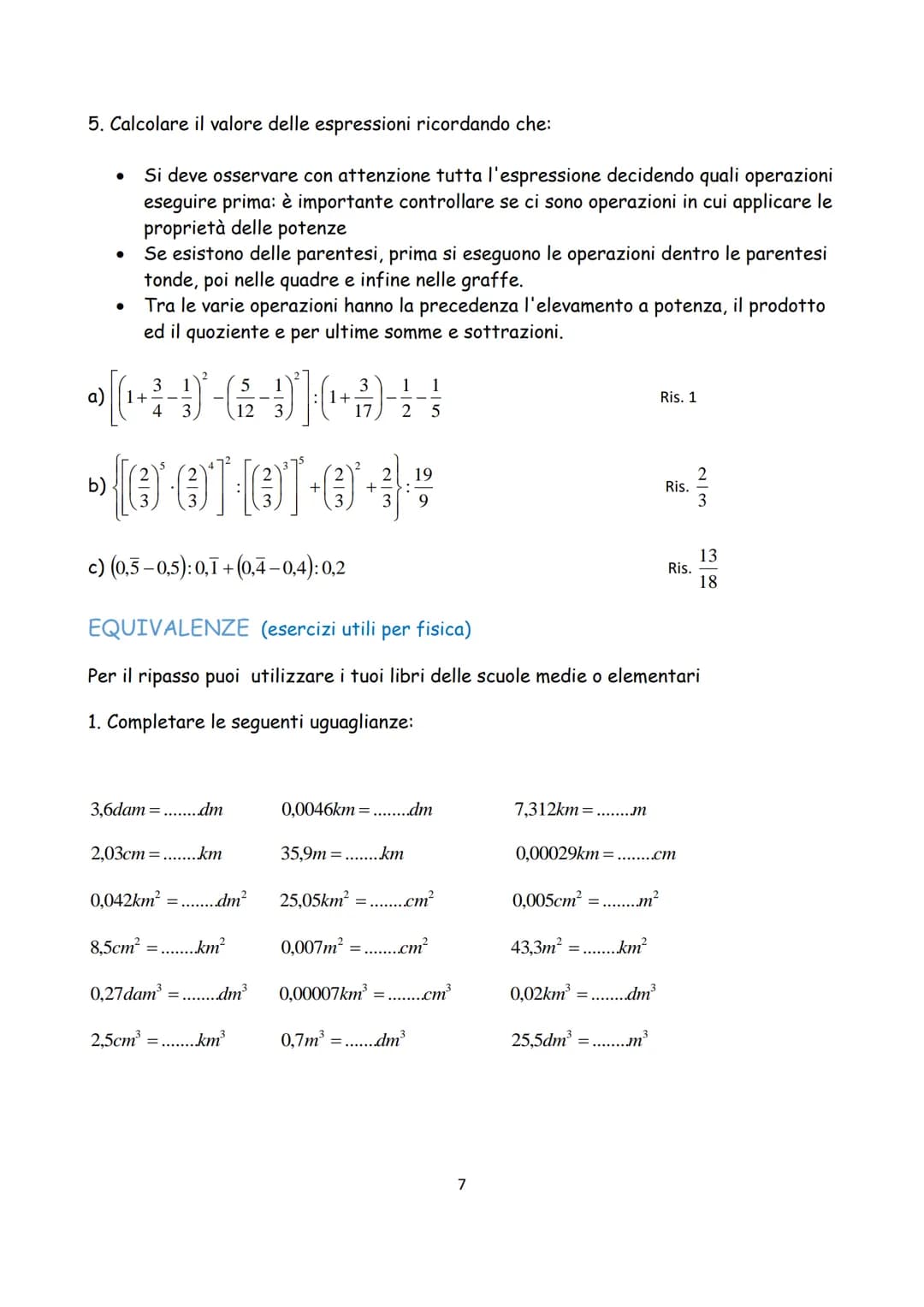 ESERCIZI DI RIPASSO DI

MATEMATICA

1 In queste pagine troverai una serie di esercizi di ripasso su
argomenti trattati nel corso dei tuoi st