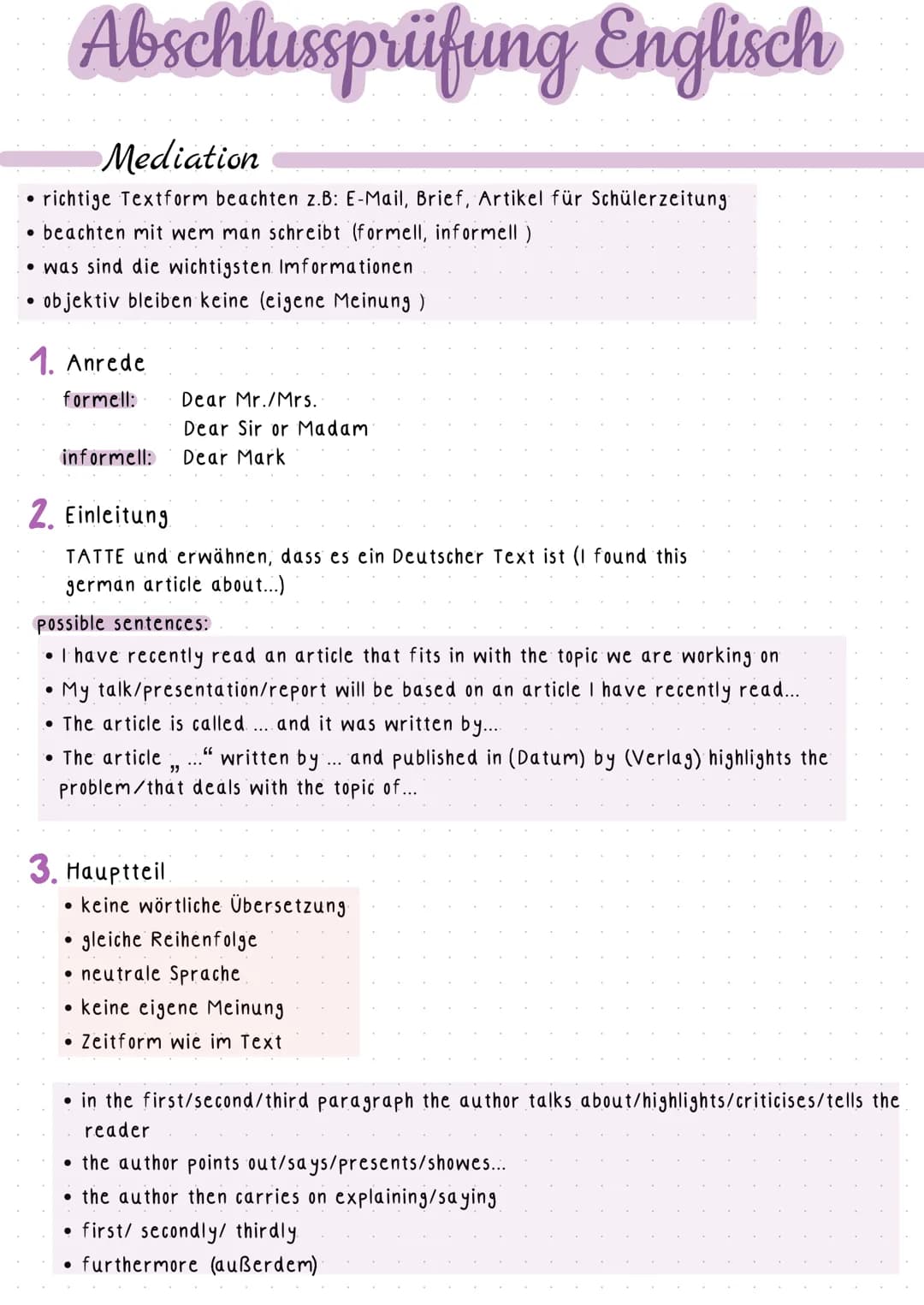 # Abschlussprüfung Englisch

Mediation

*   richtige Textform beachten z.B: E-Mail, Brief, Artikel für Schülerzeitung
*   beachten mit wem m