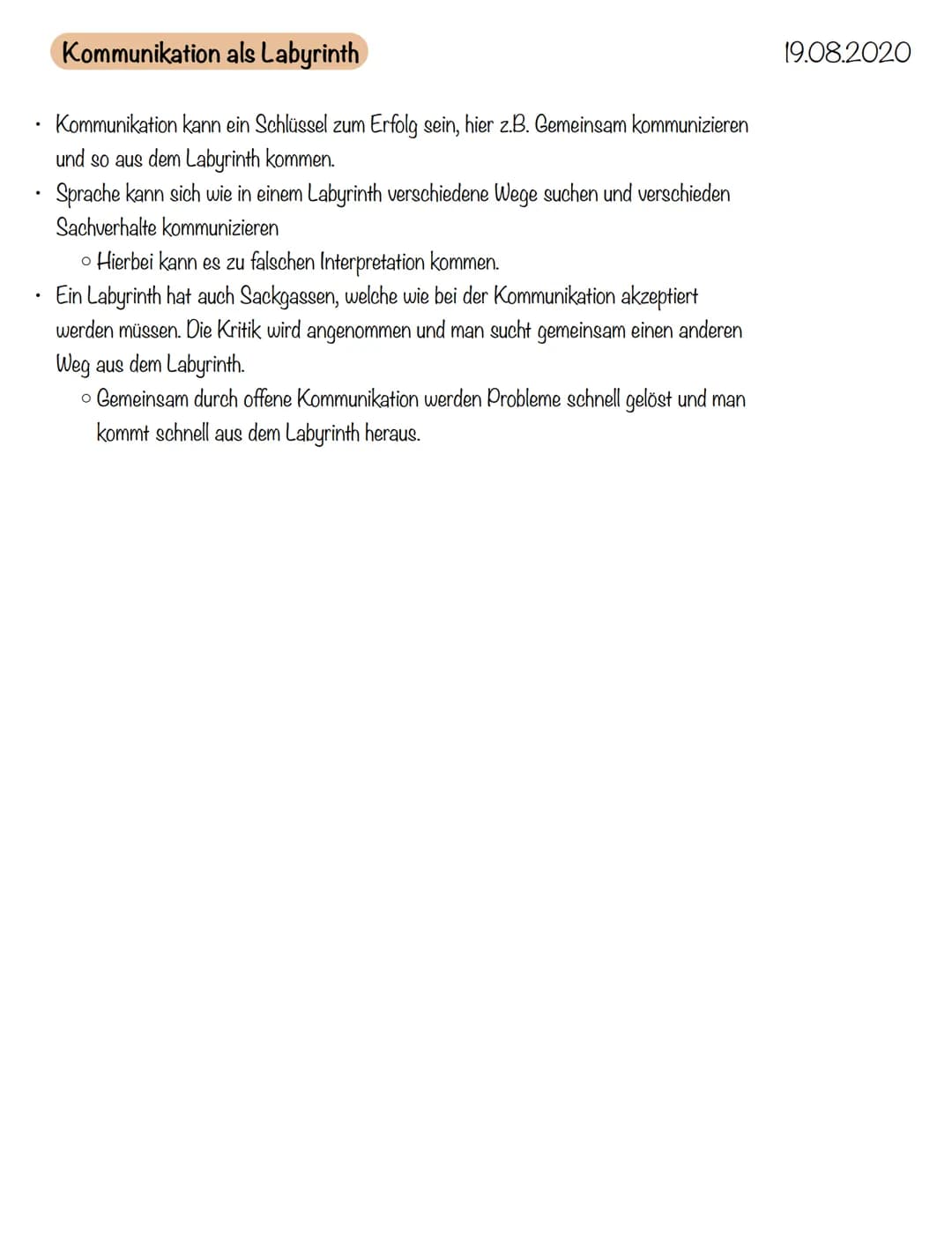 # Kommunikation als Labyrinth

19.08.2020

- Kommunikation kann ein Schlüssel zum Erfolg sein, hier z.B. Gemeinsam kommunizieren
und so aus 