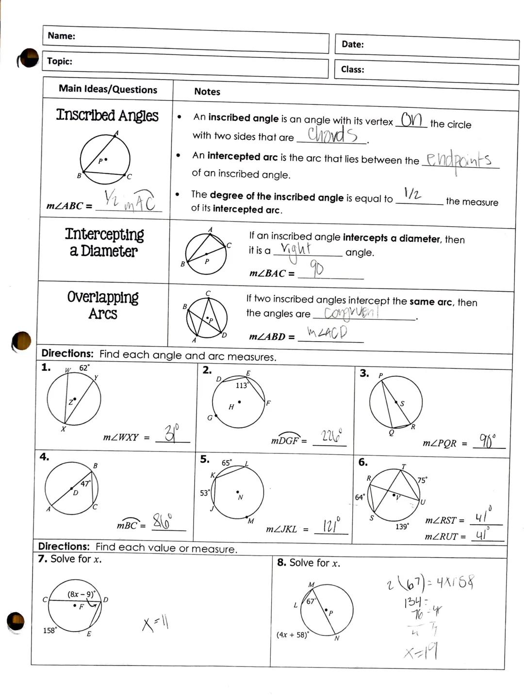 Name:

Topic:

Main Ideas/Questions
# Inscribed Angles
B
C

$MLABC =$

Y MAC
# Intercepting
a. Diameter

# Overlapping
Arcs

Directions: Fin
