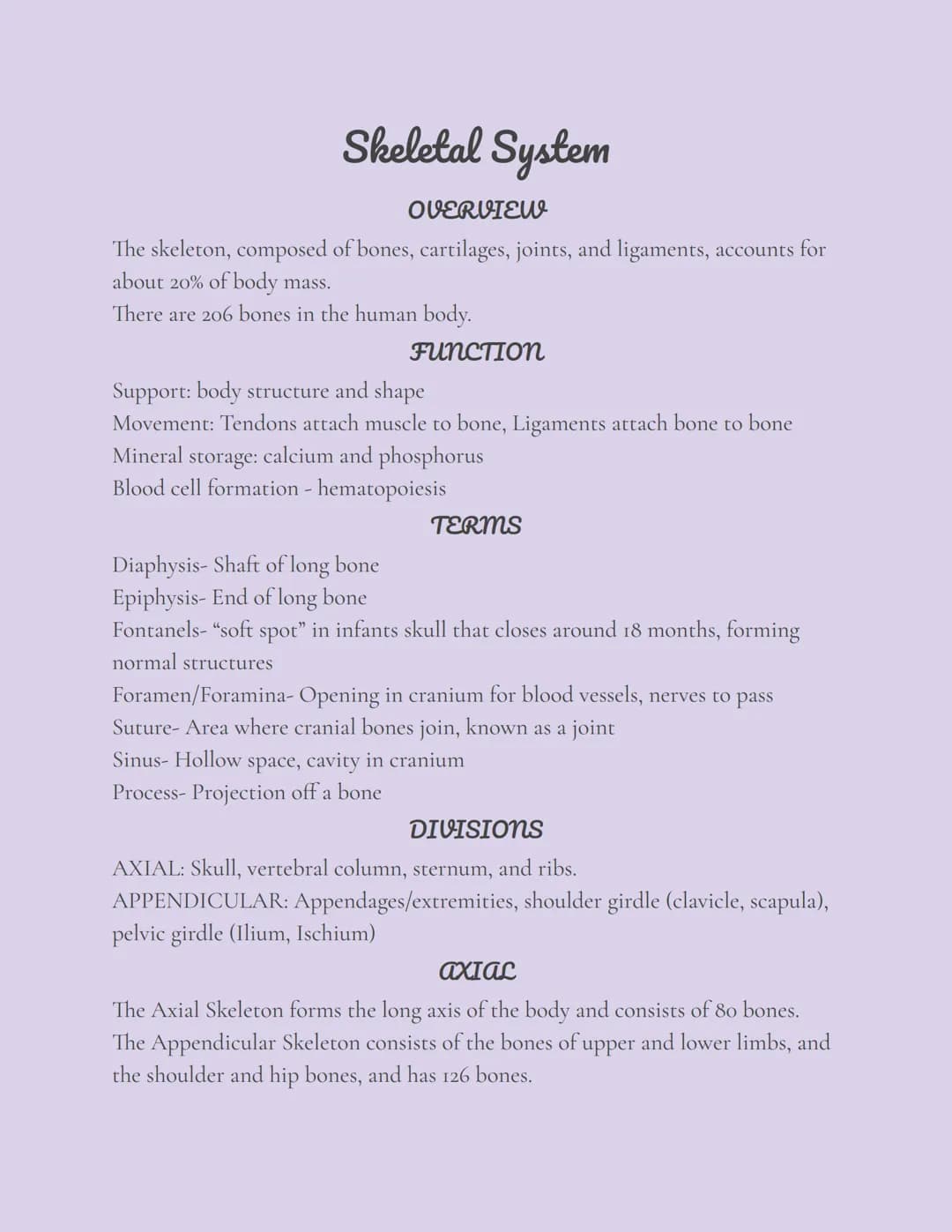 # Skeletal System

## OVERVIEW

The skeleton, composed of bones, cartilages, joints, and ligaments, accounts for
about 20% of body mass.
The
