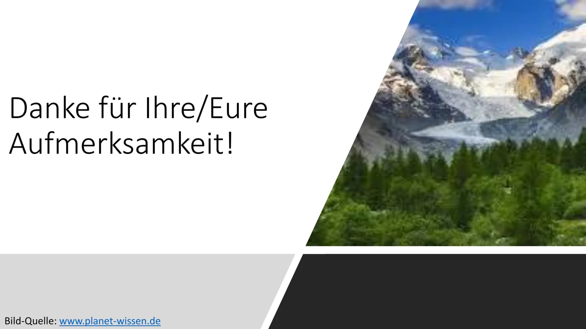# Die Alpen

Bild-Quelle: www.planet-wissen.de # Standorte: Frankreich,
Monaco
Italien
Schweiz
Liechtenstein
Deutschland
Österreich
Slowenie
