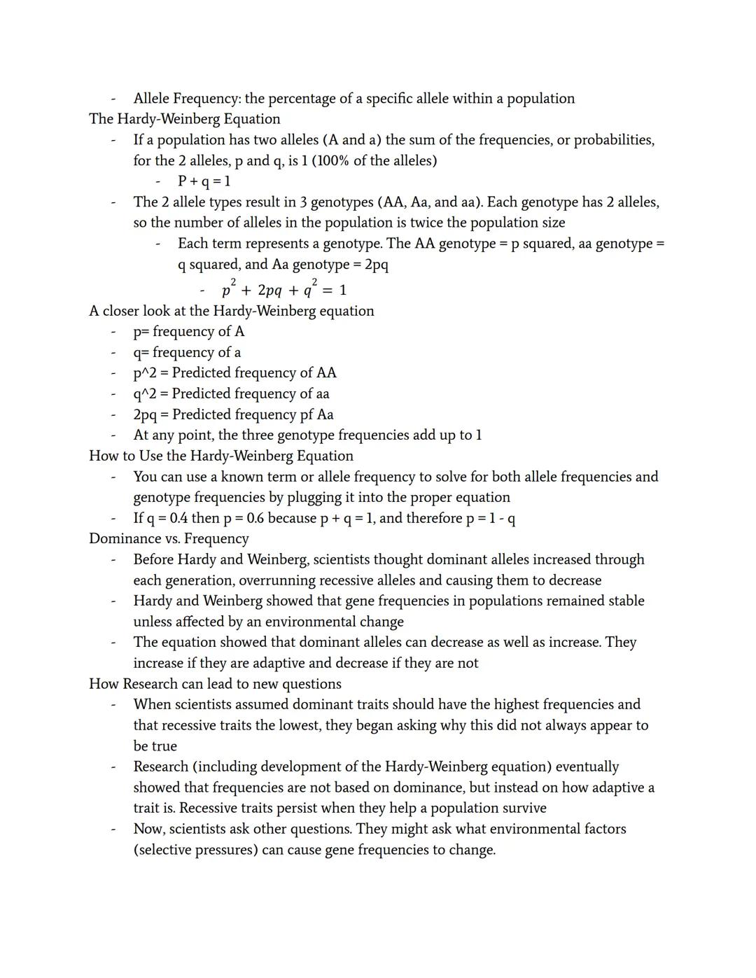 # Hardy-Weinberg Principle
Population Genetics Terms
- Evolution: a process of change in a population through genetic variation over time
- 