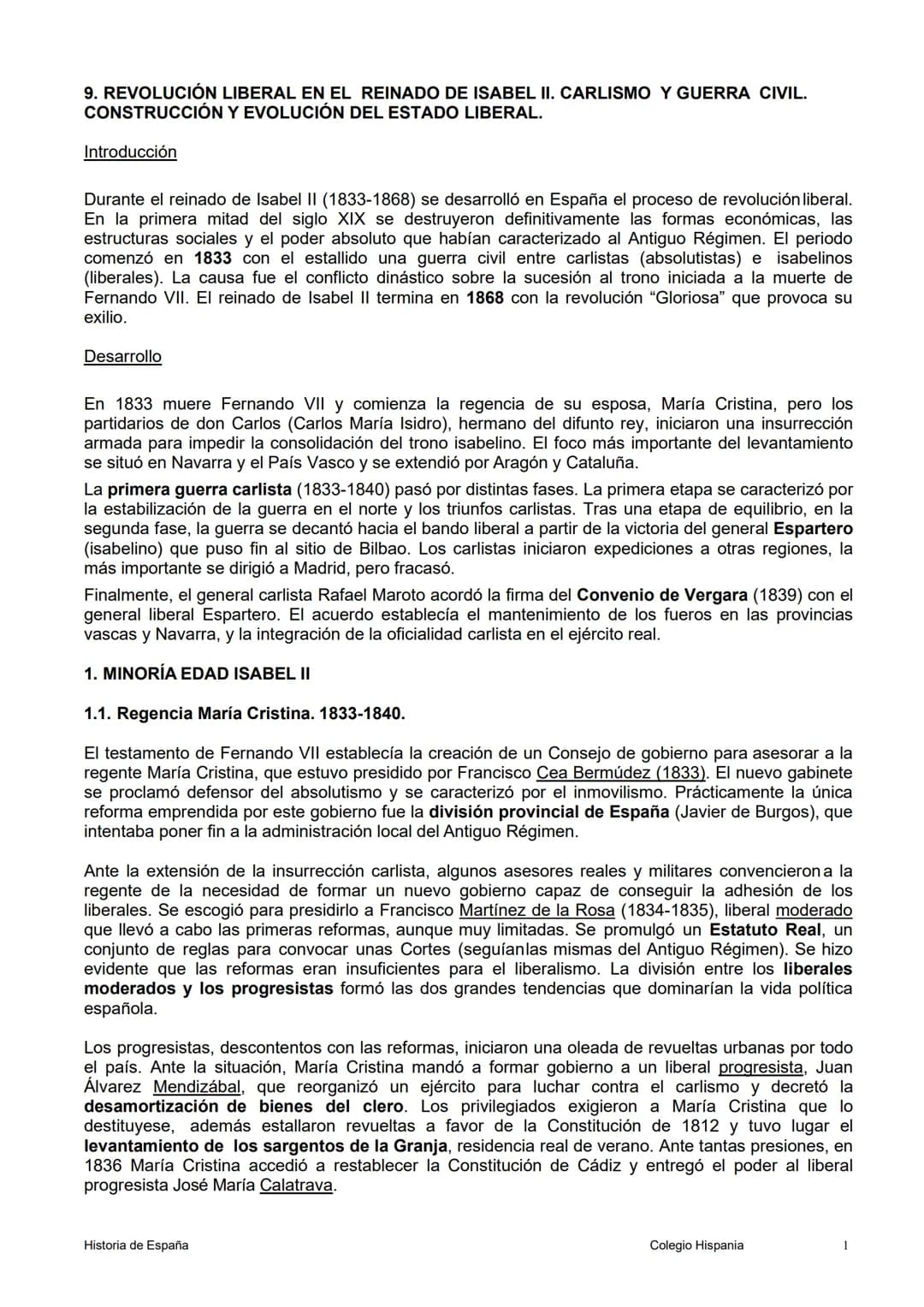 # 9. REVOLUCIÓN LIBERAL EN EL REINADO DE ISABEL II. CARLISMO Y GUERRA CIVIL.
CONSTRUCCIÓN Y EVOLUCIÓN DEL ESTADO LIBERAL.

Introducción

Dur