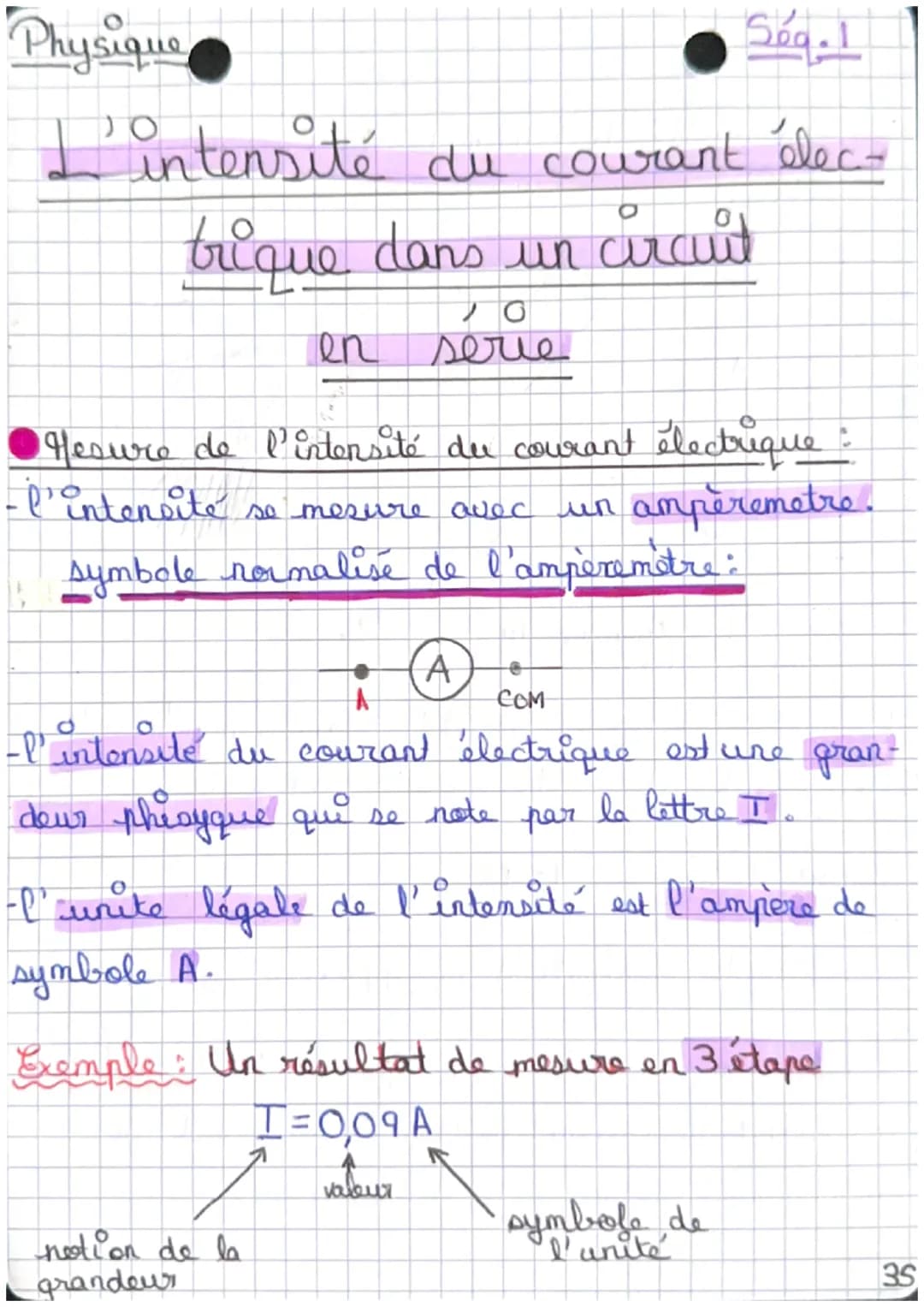 Physique
Ség. 1
L'intensité du courant élec-
trique dans un circuit
en serie se
Hesure de P'intensité du courant électrique:
- l'intensité s