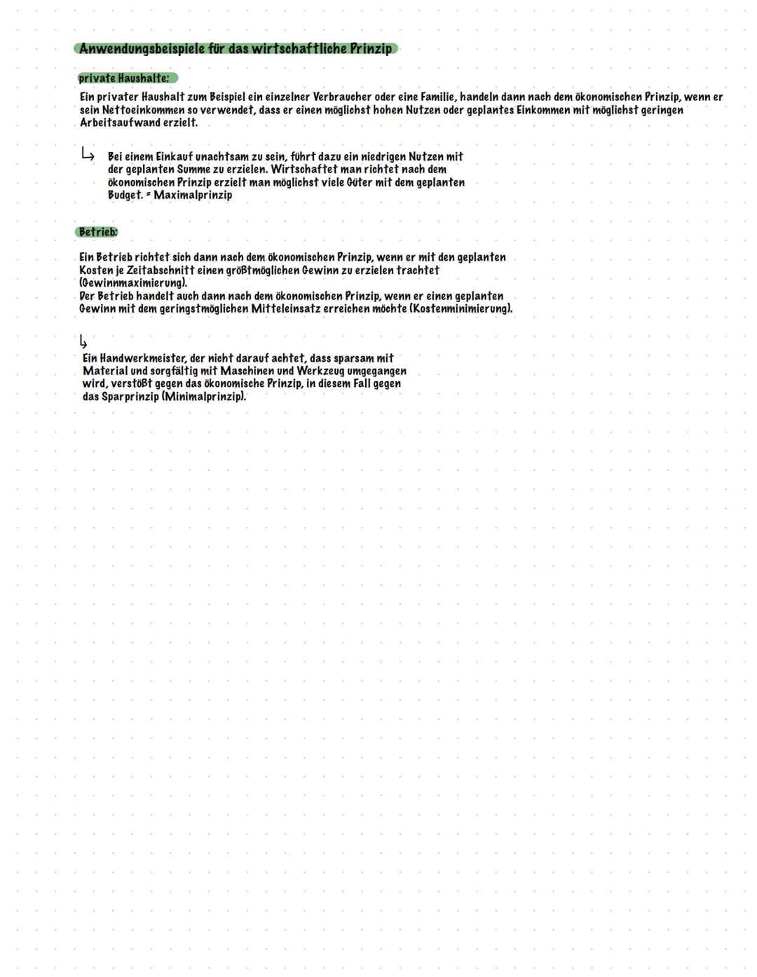 # ÖKONOMISCHES PRINZIP

Notwendigkeit des wirtschaftlichen Handelns

unbegrenzte Bedürfnisse

そ

knappe Güter

↓

Wirtschaften: -planvolles,