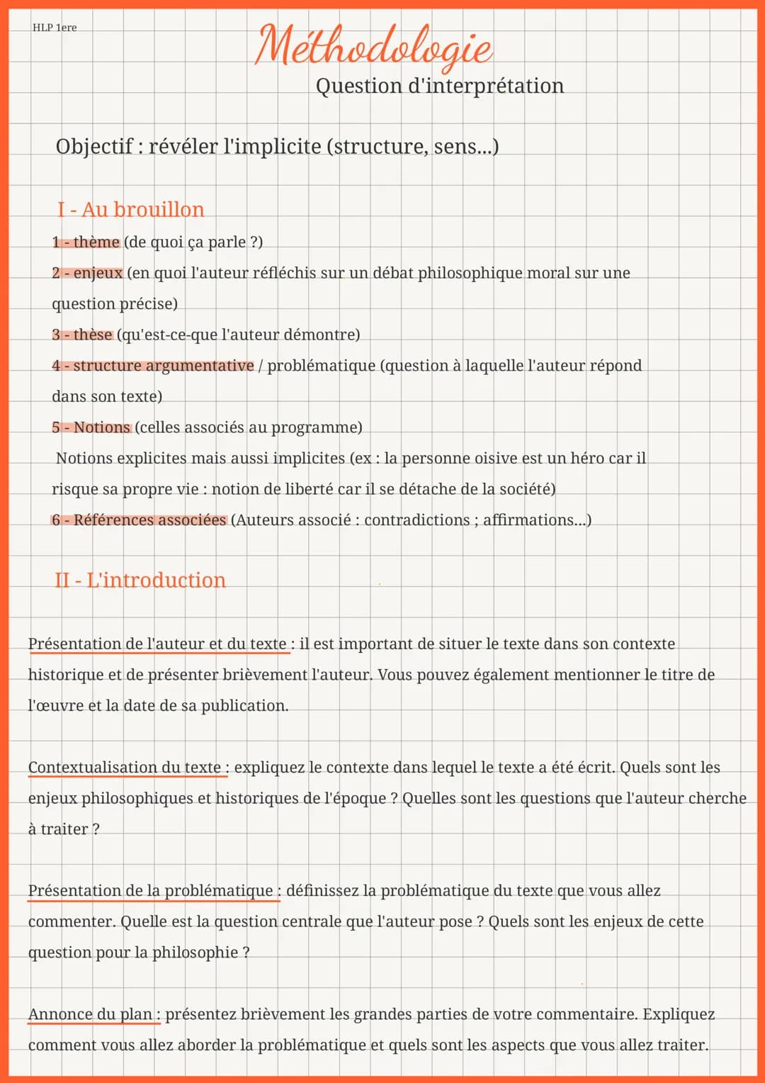 HLP 1ere

# Méthodologie

Question d'interprétation

Objectif: révéler l'implicite (structure, sens...)

## I - Au brouillon

1- thème (de q