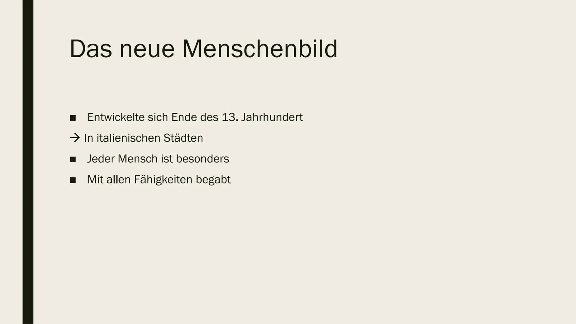 RENAISSANCE,
HUMANISMUS UND DAS
NEUE WELTBILD Renaissance

- Wiedergeburt der Antike
- Übergang von Mittelalter zur Neuzeit (1400 bis ca. 16
