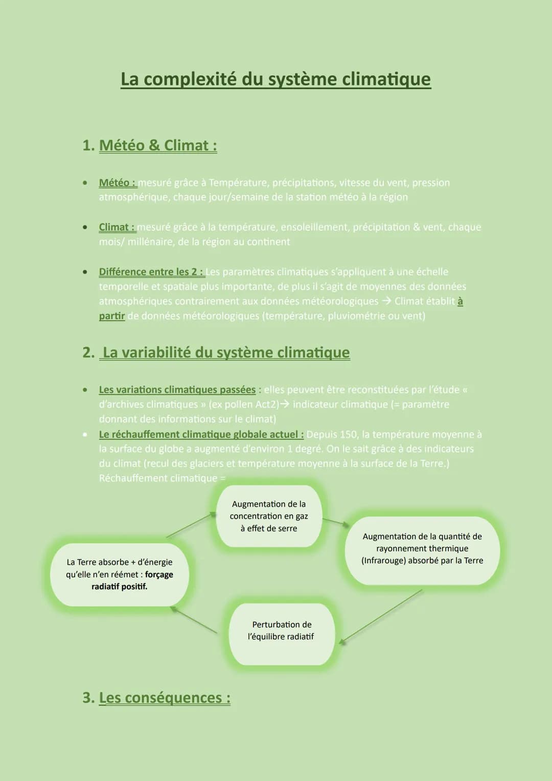 # La complexité du système climatique

1. Météo & Climat :

- Météo: mesuré grâce à Température, précipitations, vitesse du vent, pression
a