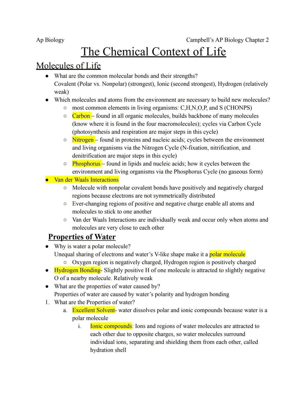 Ap Biology
Campbell's AP Biology Chapter 2
# The Chemical Context of Life
## Molecules of Life
*   What are the common molecular bonds and t