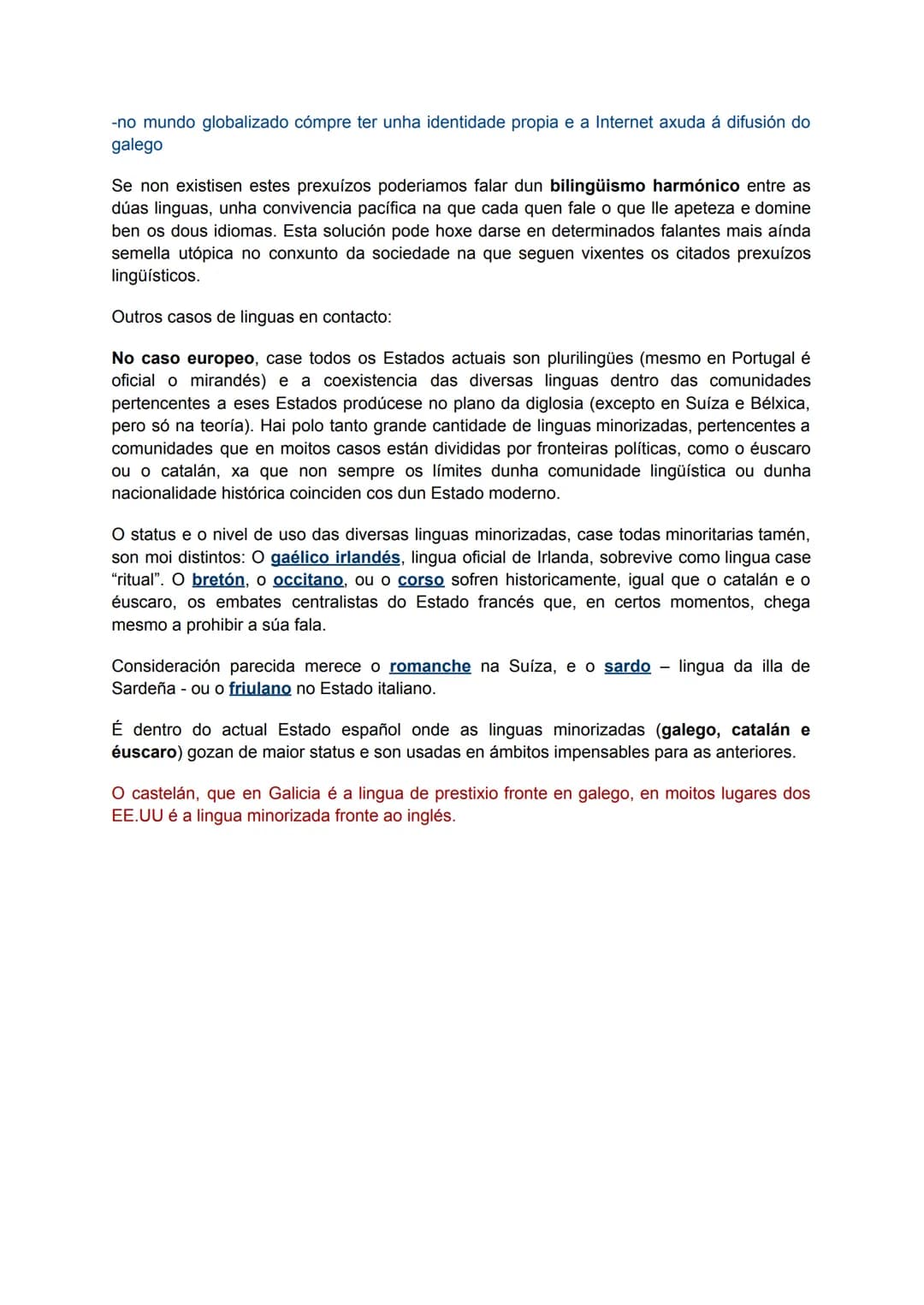 # Tema 1. Estereotipos e prexuízos lingüísticos: a súa repercusión nos usos.

A función esencial dunha lingua é a de servir como medio de co