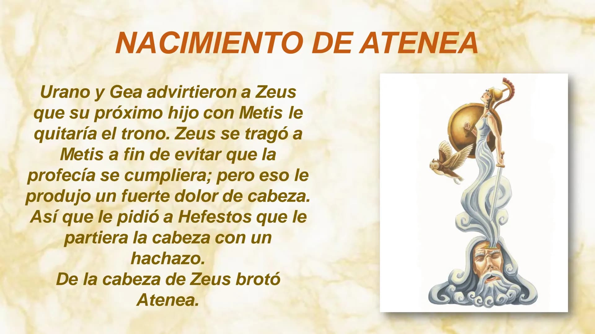 # ATENEA

DIOSA GRIEGA X

Αθήνα

Inteligencia divina o épica

Diosa de la guerra
y la estrategia en
combate.

De la sabiduría, la
habilidad,