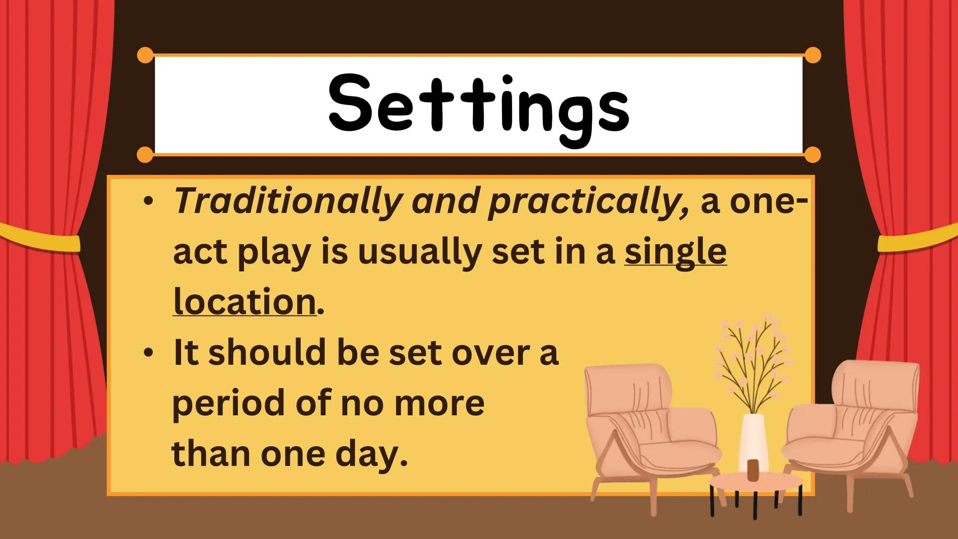 C
# ONE-ACT PLAY
Things to Know and Guidelines in
Preparing for your One-Act Play # WRITING A
# ONE-ACT PLAY # One-Act Play

A one-act play 