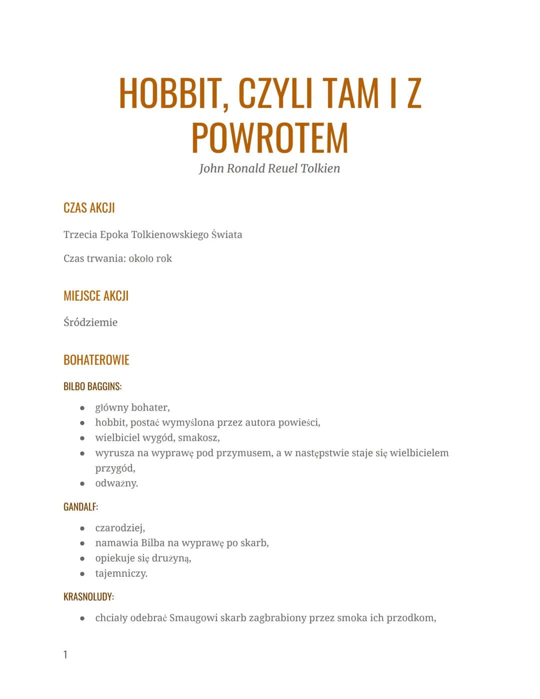 # HOBBIT, CZYLI TAM I Z
POWROTEM
John Ronald Reuel Tolkien

CZAS AKCJI

Trzecia Epoka Tolkienowskiego Świata

Czas trwania: około rok

MIEJS