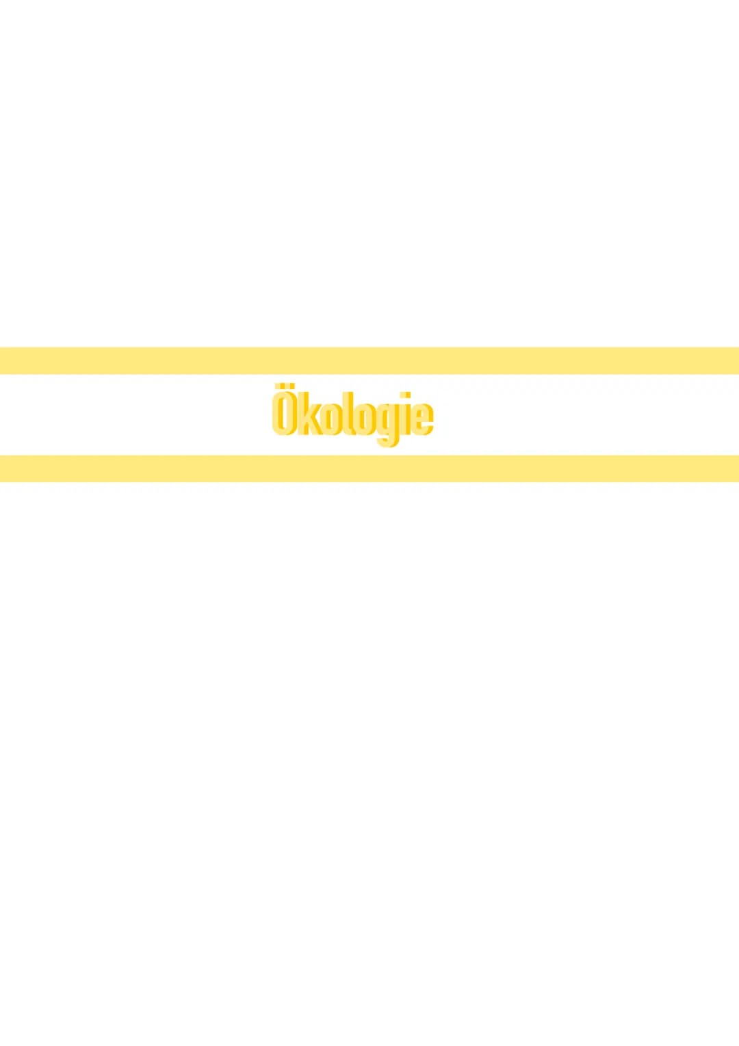 Ökologie Aufbau eines Ökosystems

Ökosystem

Biozönose
Gemeinschaft von Lebewesen

Biotop

Gesamtheit aller biotischen Faktoren

Gesamtheit 