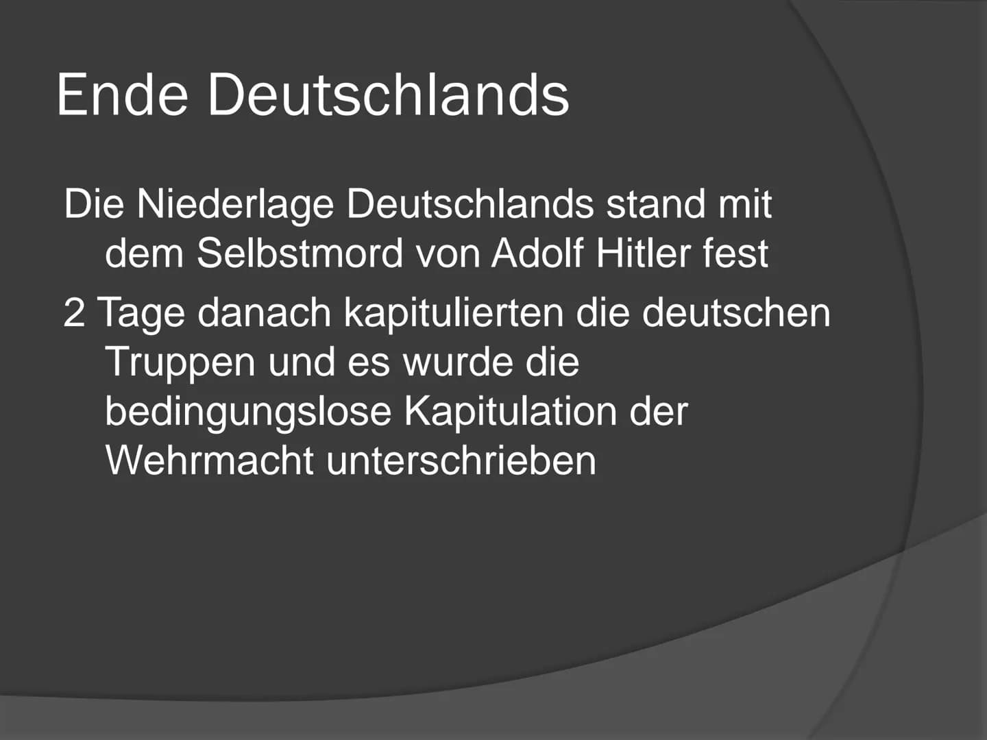 „Der Untergang Hitlers“

2. WELTKRIEG (1939-1945) # Inhaltsverzeichnis

*   Grund des Ausbruches
*   Die Allianzen
*   Das Ende Deutschlands
