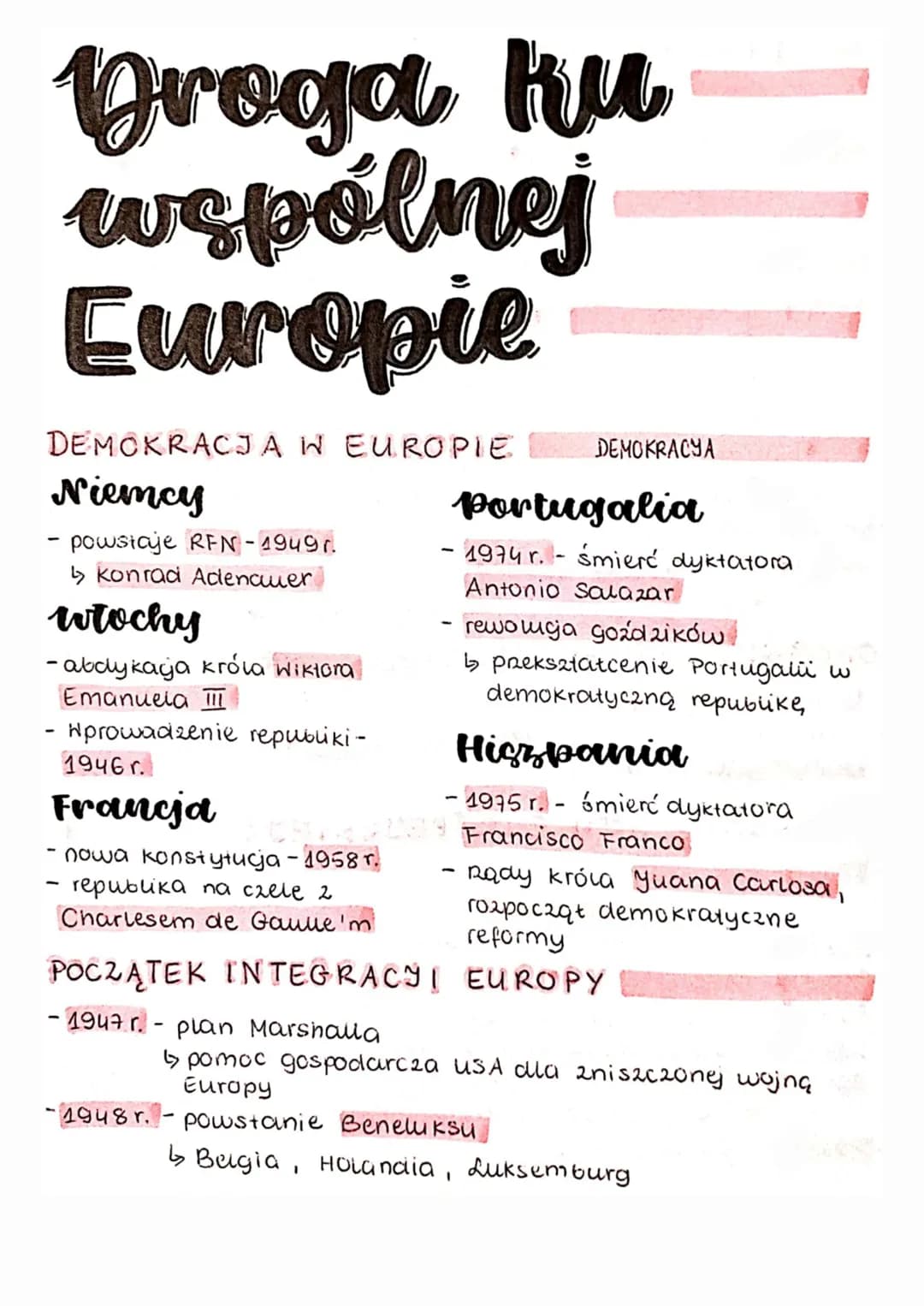 # Droga ku
wspólnej
Europie
DEMOKRACJA W EUROPIE
DEMOKRACYA
Niemcy
Portugalia
- powstaje RFN-1949 г.
- 1974 r. śmierć dyktatora
↳ Konrad Acd