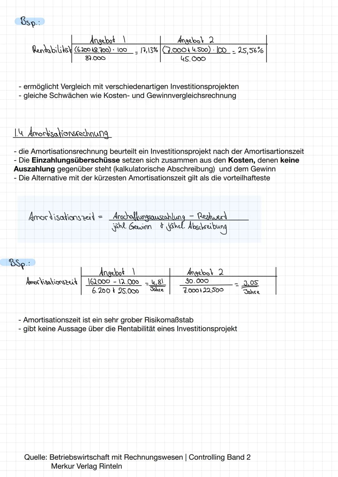 # Statisches Verfahren

- betrachtet Kosten und Erlöse
- betrachtet eine Durchschnittsperiode
- lassen den Faktor Zeit unberücksichtigt

1.1