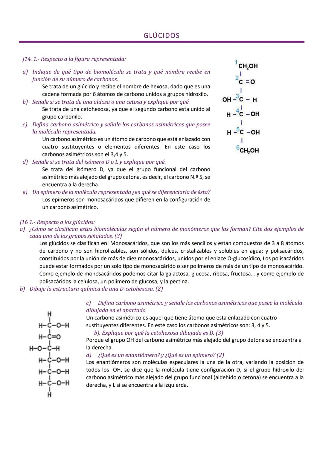 # GLÚCIDOS

J14. 1.- Respecto a la figura representada:

a) Indique de qué tipo de biomolécula se trata y qué nombre recibe en
función de su