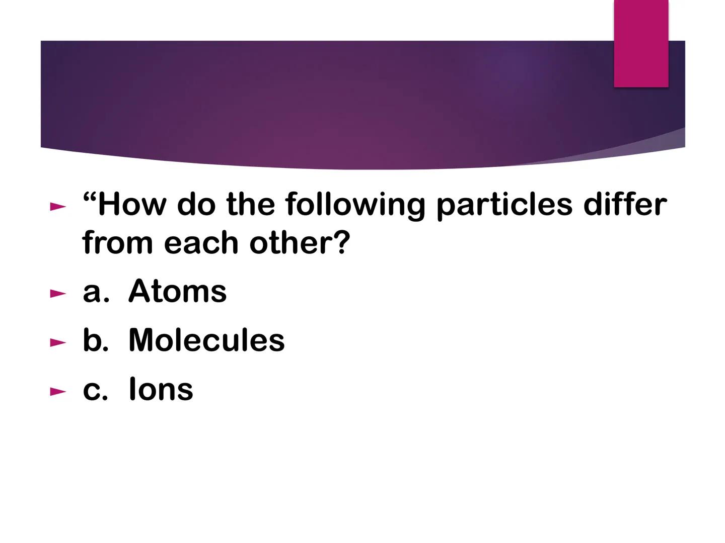 # MATTER # Activity: what happens

Wood block Entrapped air

► What will happen if the plunger will
be pushed down the syringe?

► Why is it